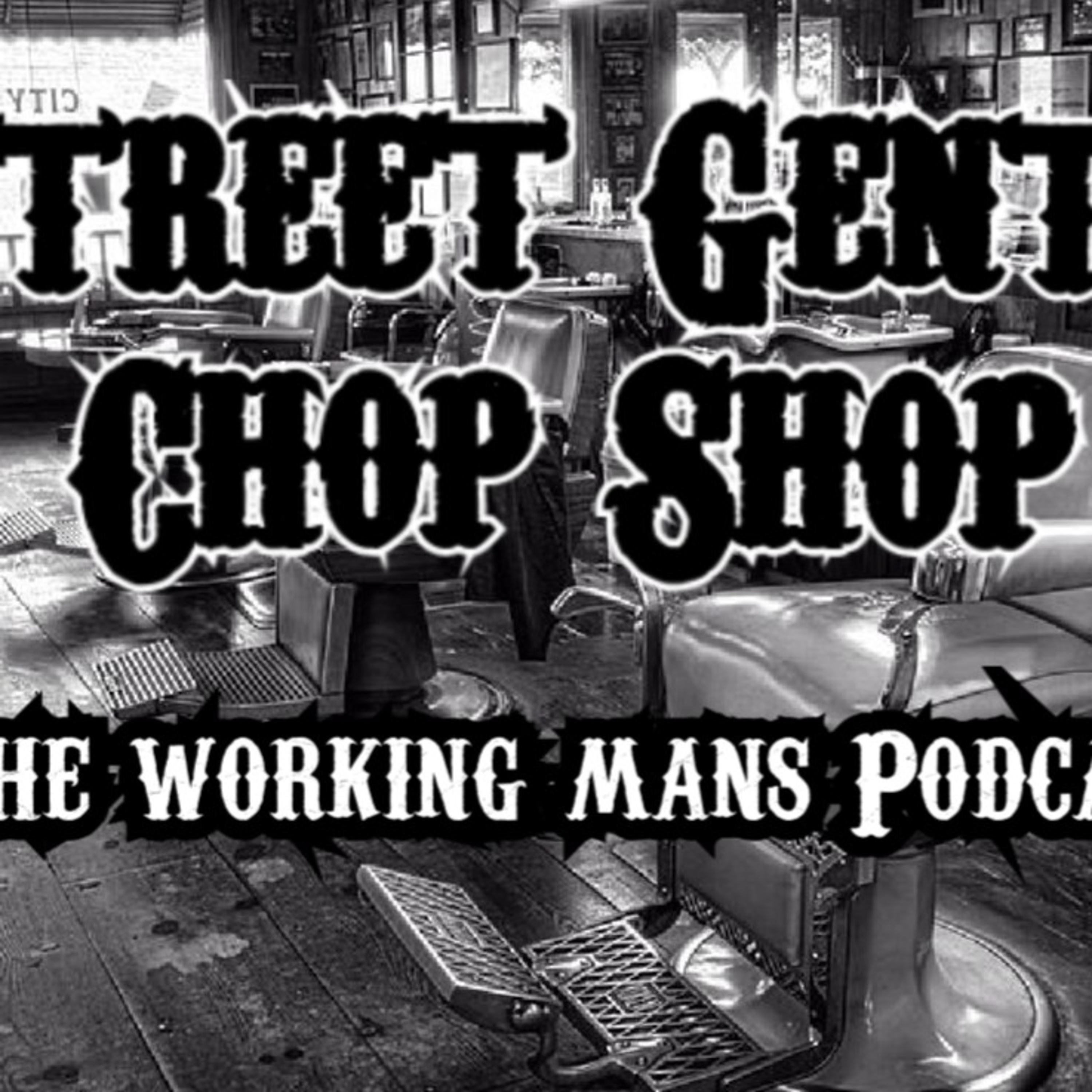 Street Gentry Podcast Ep1 episode artwork