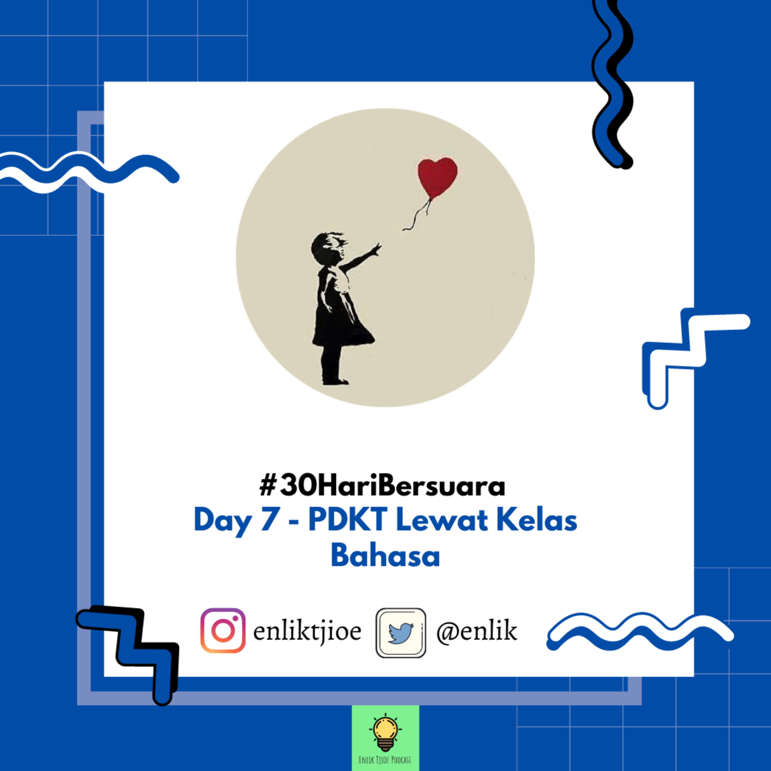 #30HariBersuara Day 7 - PDKT Lewat Kelas Bahasa episode artwork