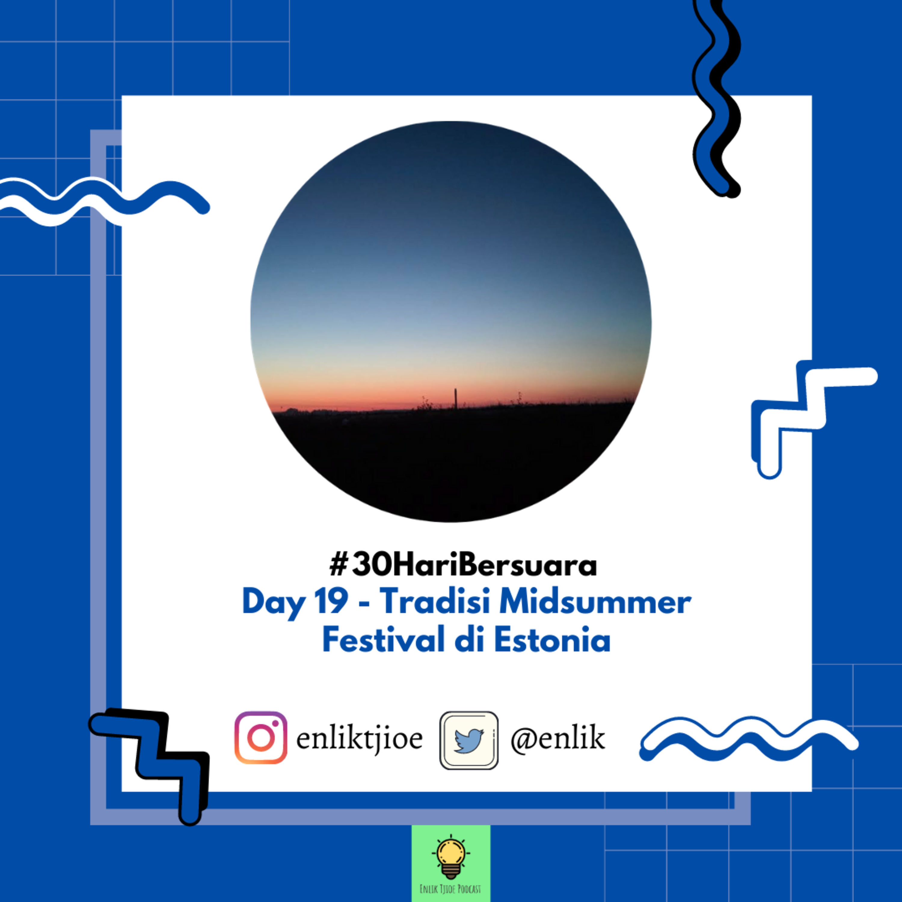 #30HariBersuara Day 19 - Tradisi Midsummer Festival di Estonia episode artwork