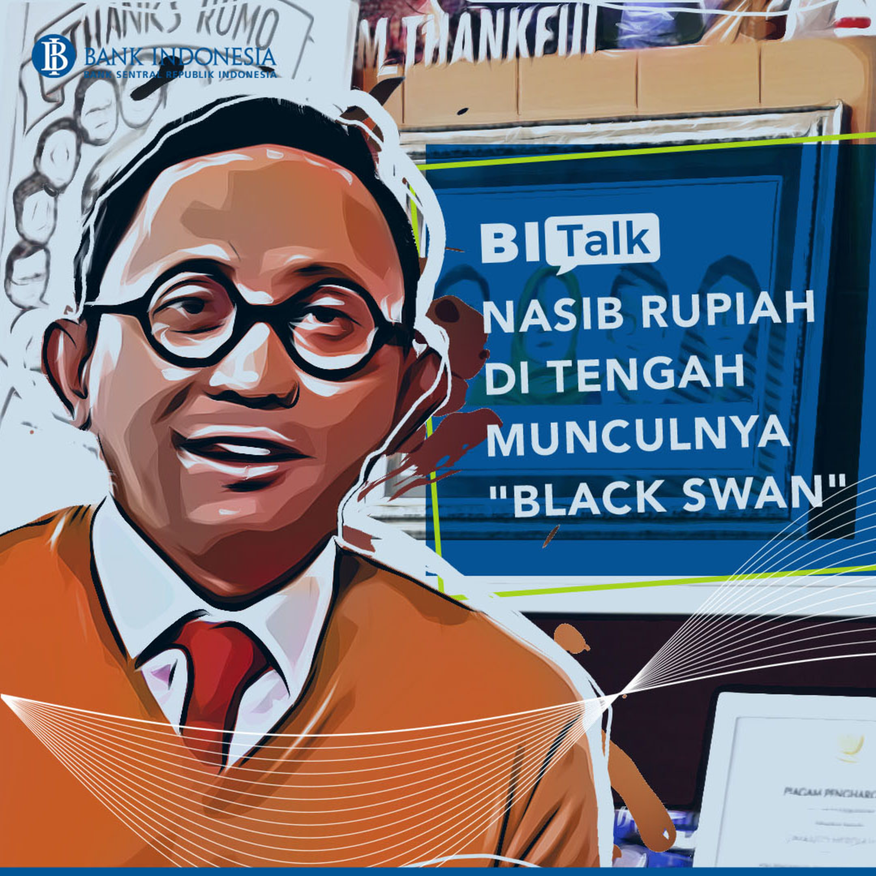 BI Talk Episode 3: Nasib Rupiah di Tengah Munculnya "Black Swan" episode artwork