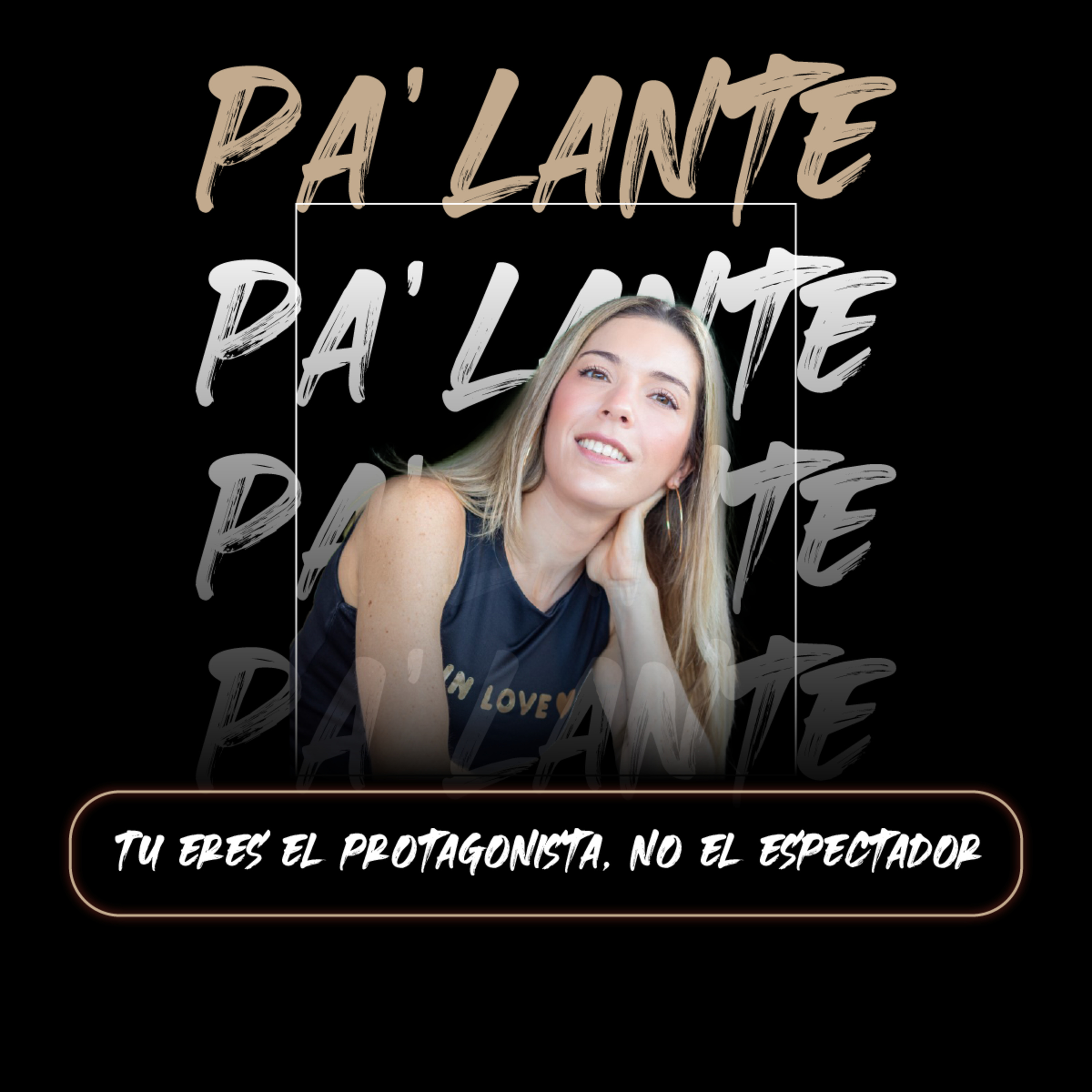 PA´LANTE