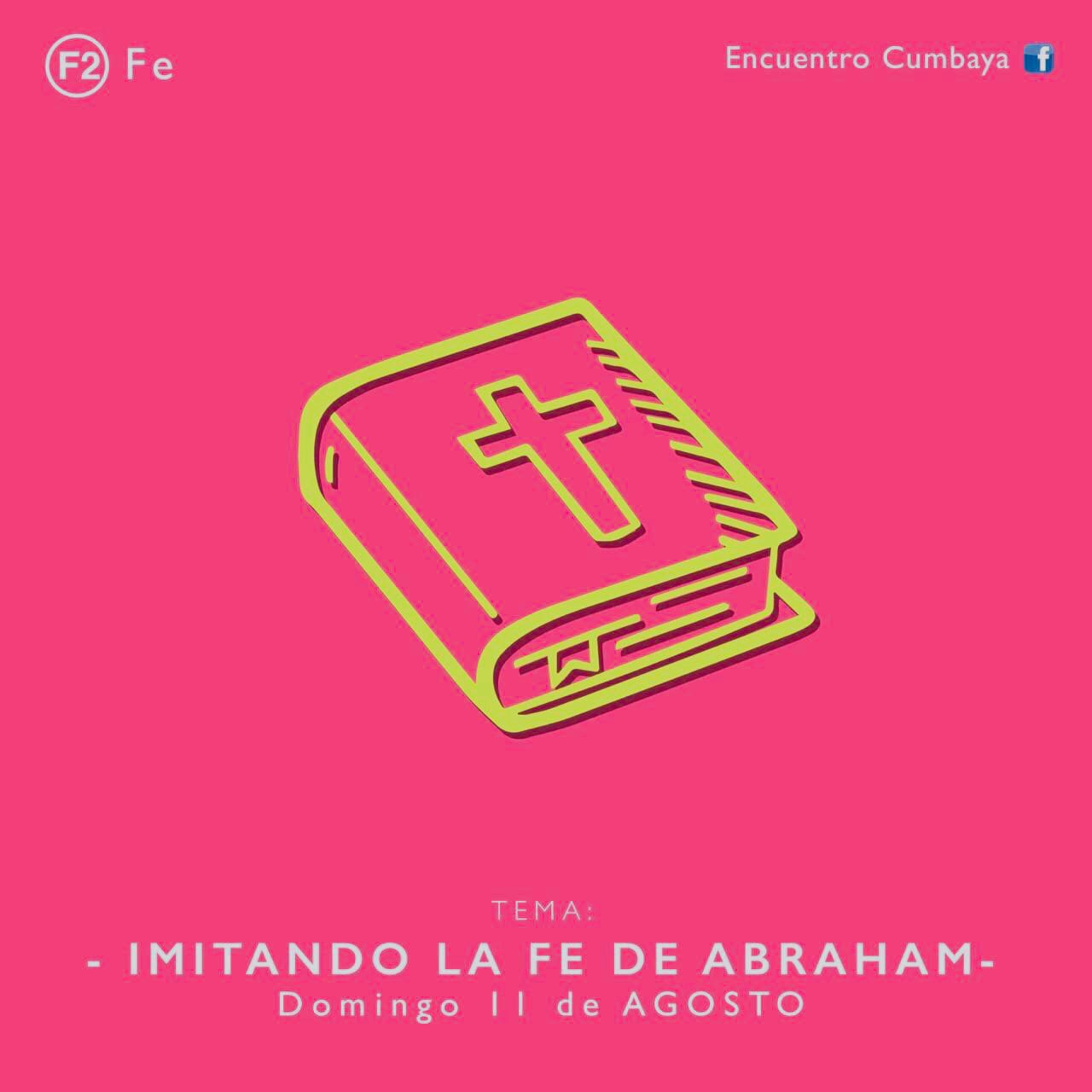 F2 | Fé | Imitando la Fé de Abraham - Ps. Jorge Giacometti episode artwork