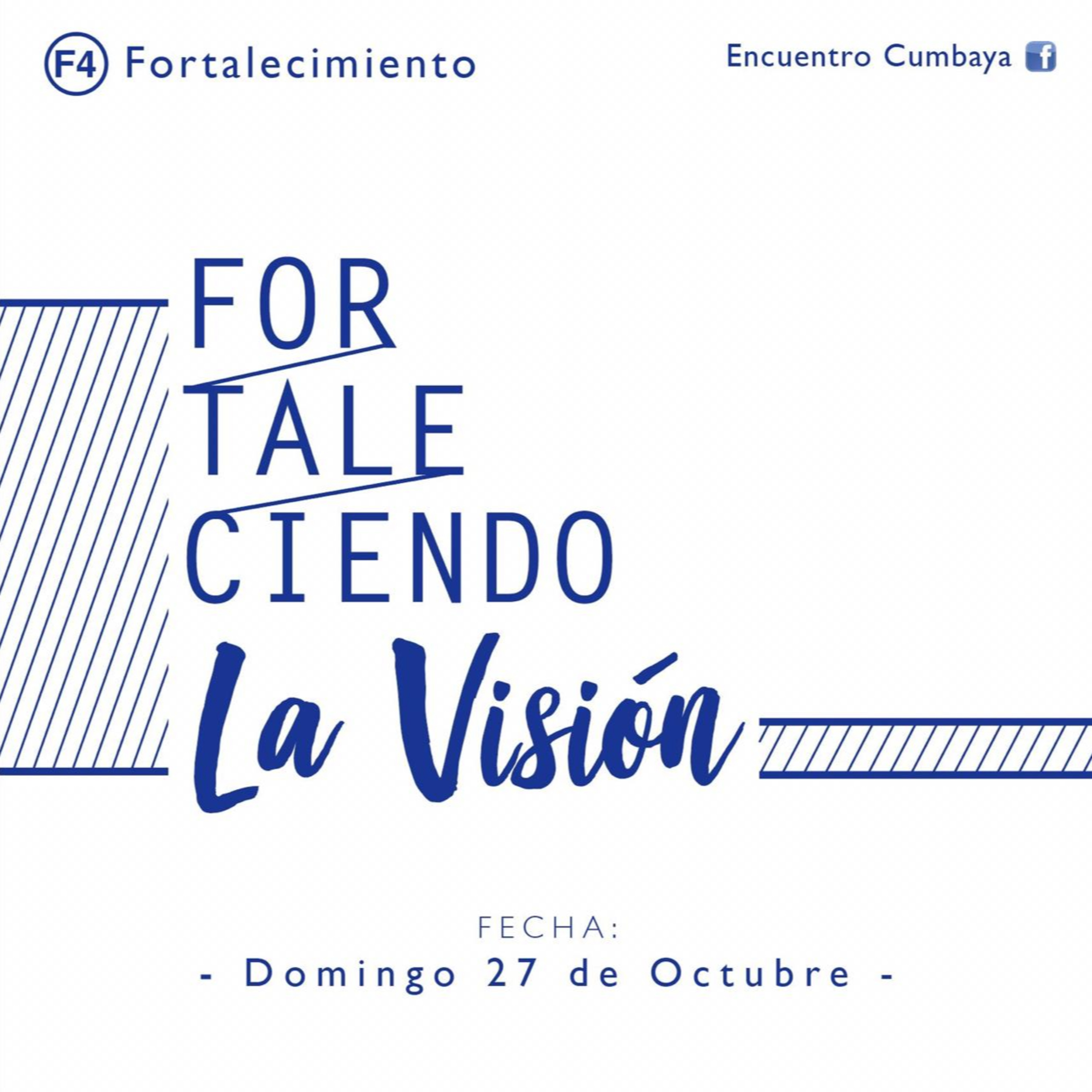 F4 | Fortaleza | Fortaleciendo la Visión - Ps. Jorge Giacometti episode artwork