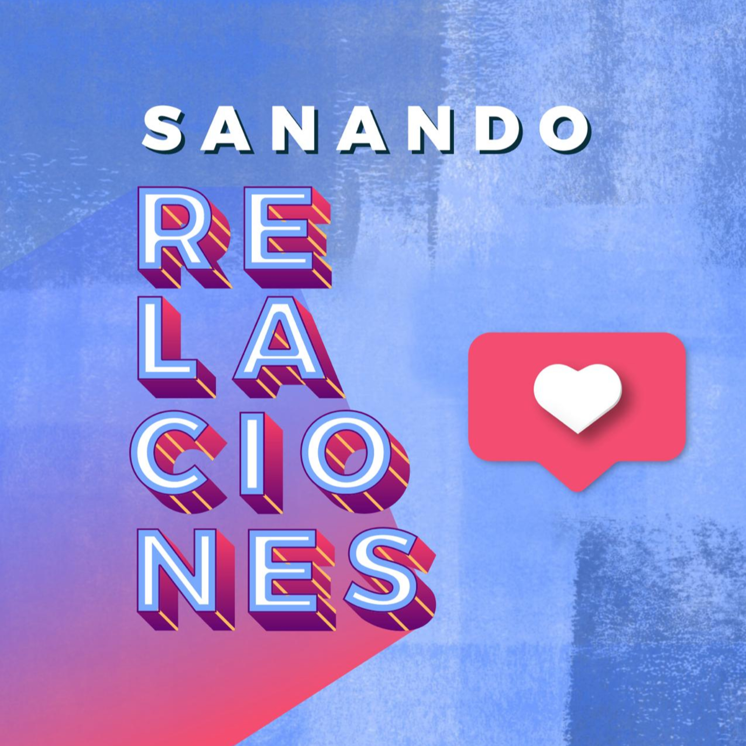 Sanando Relaciones - Ps. Jorge Giacometti episode artwork