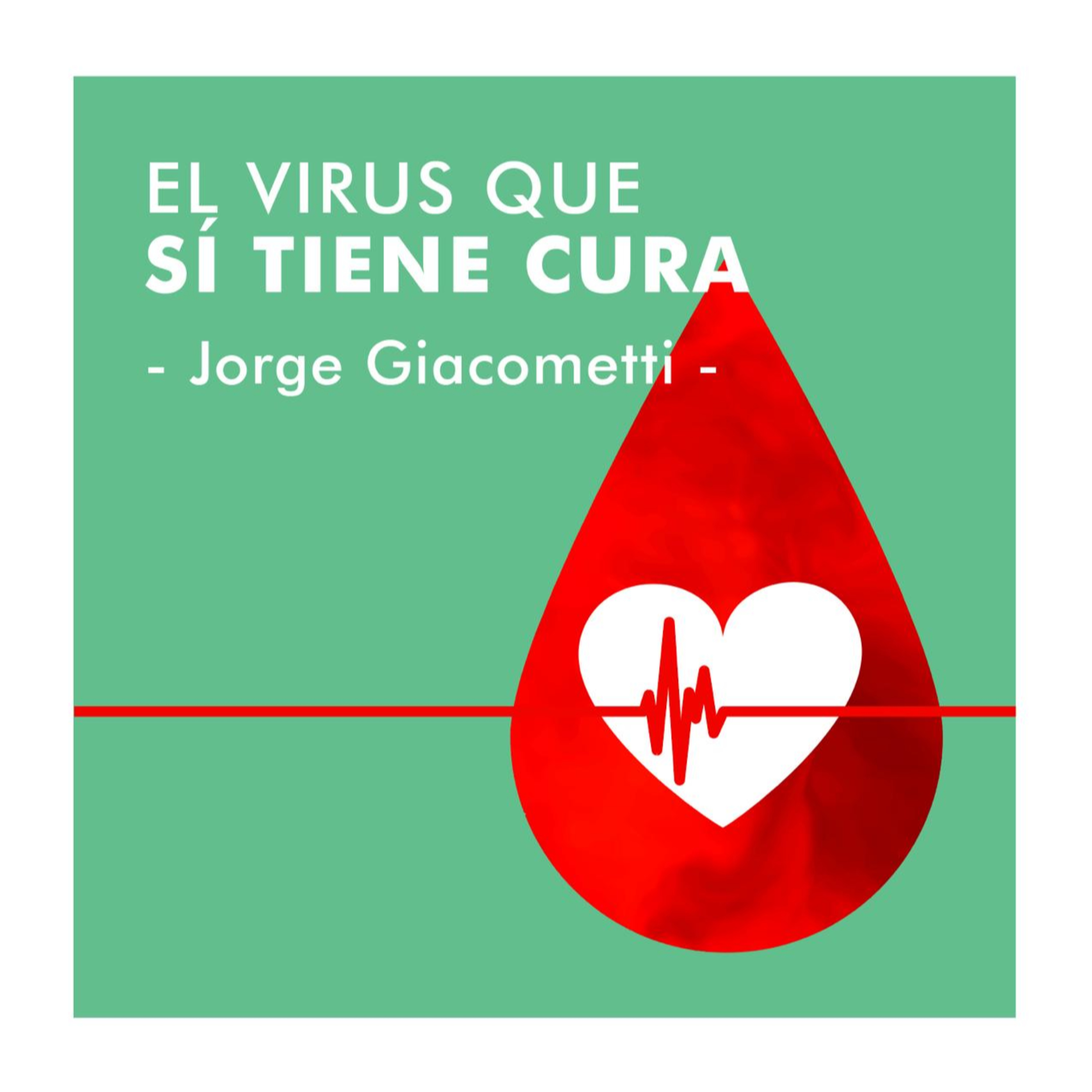 El virus que SÍ tiene cura - Ps. Jorge Giacometti episode artwork