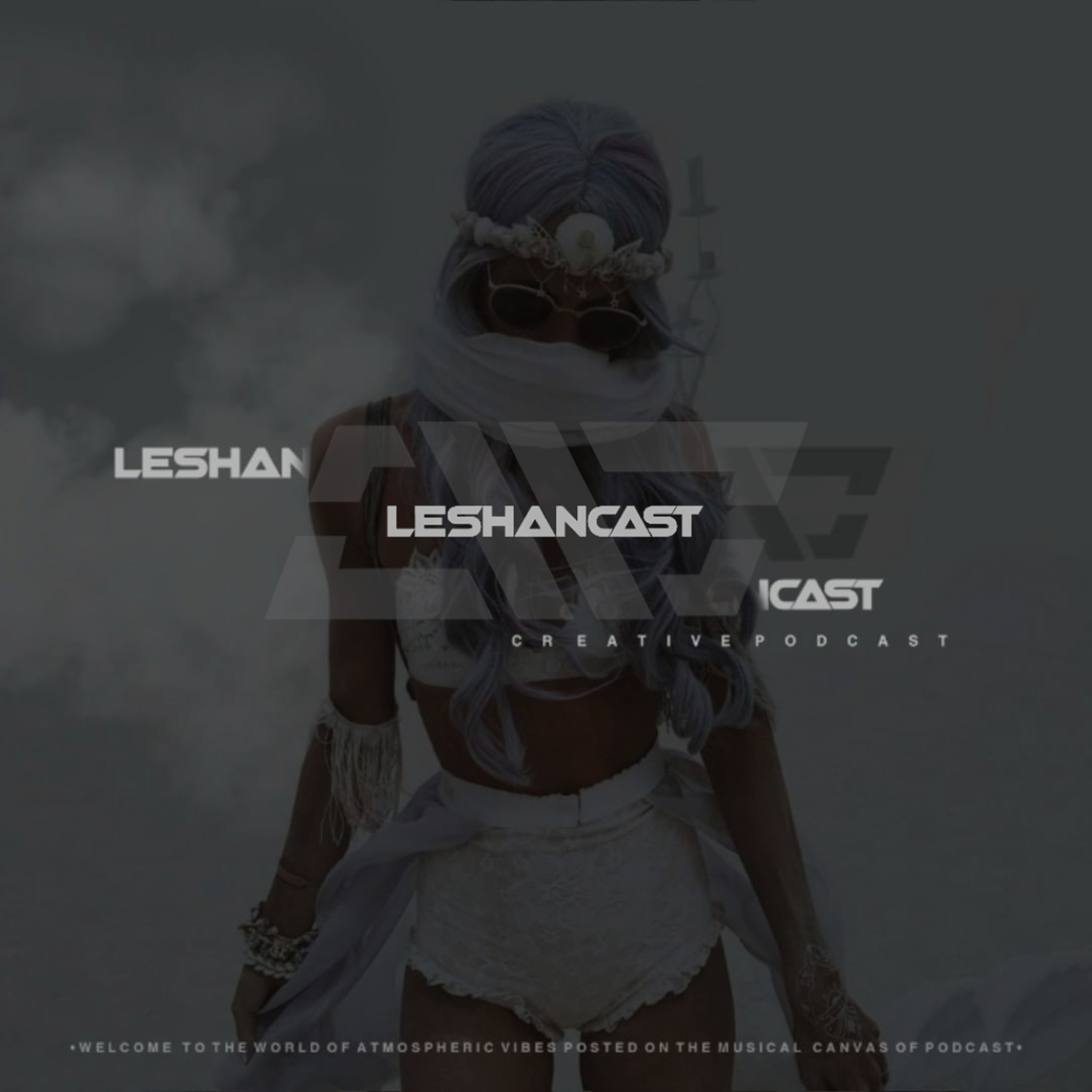 Leshancast - Selection 076(ambient future garage)