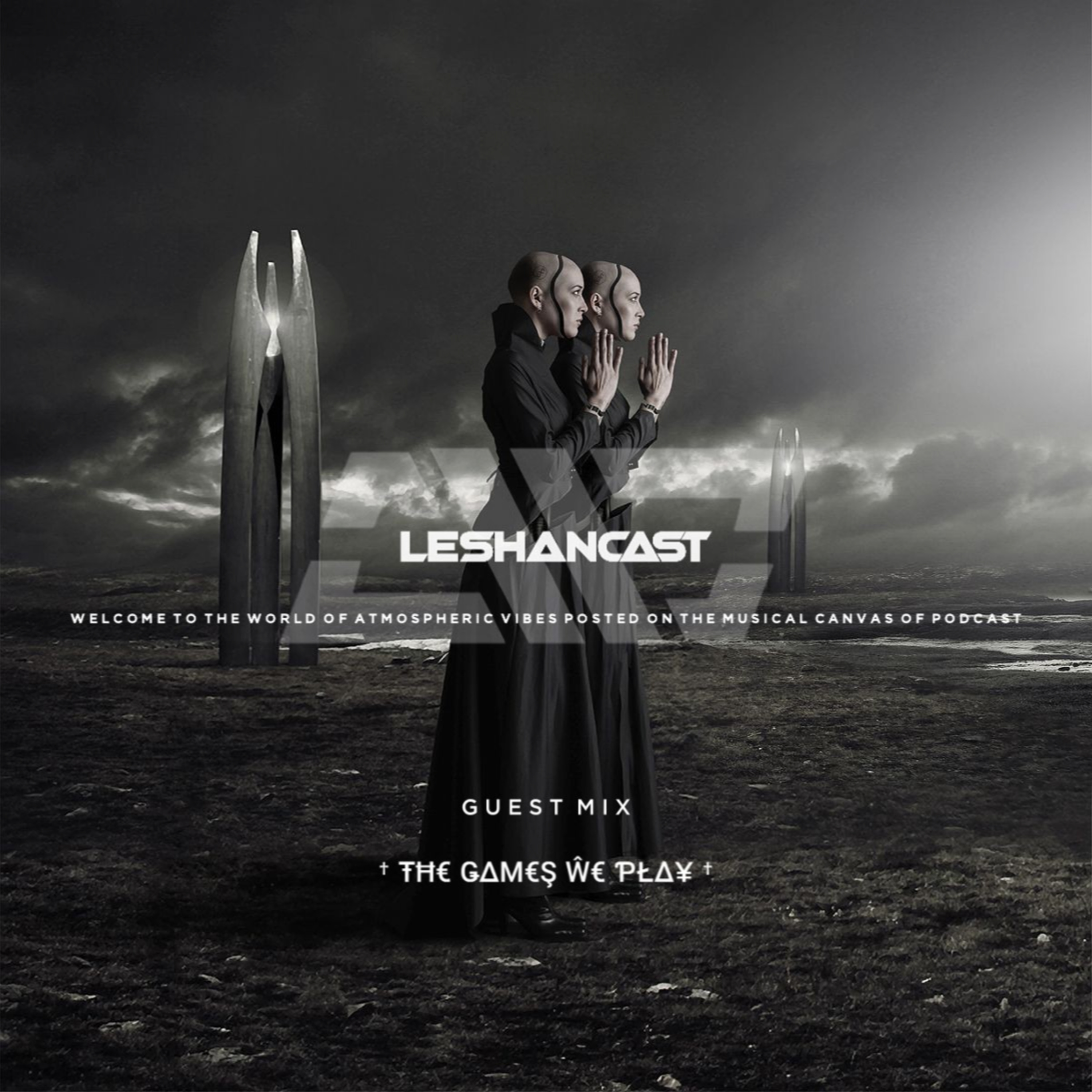 The Games We Play - Guest Mix Leshancast