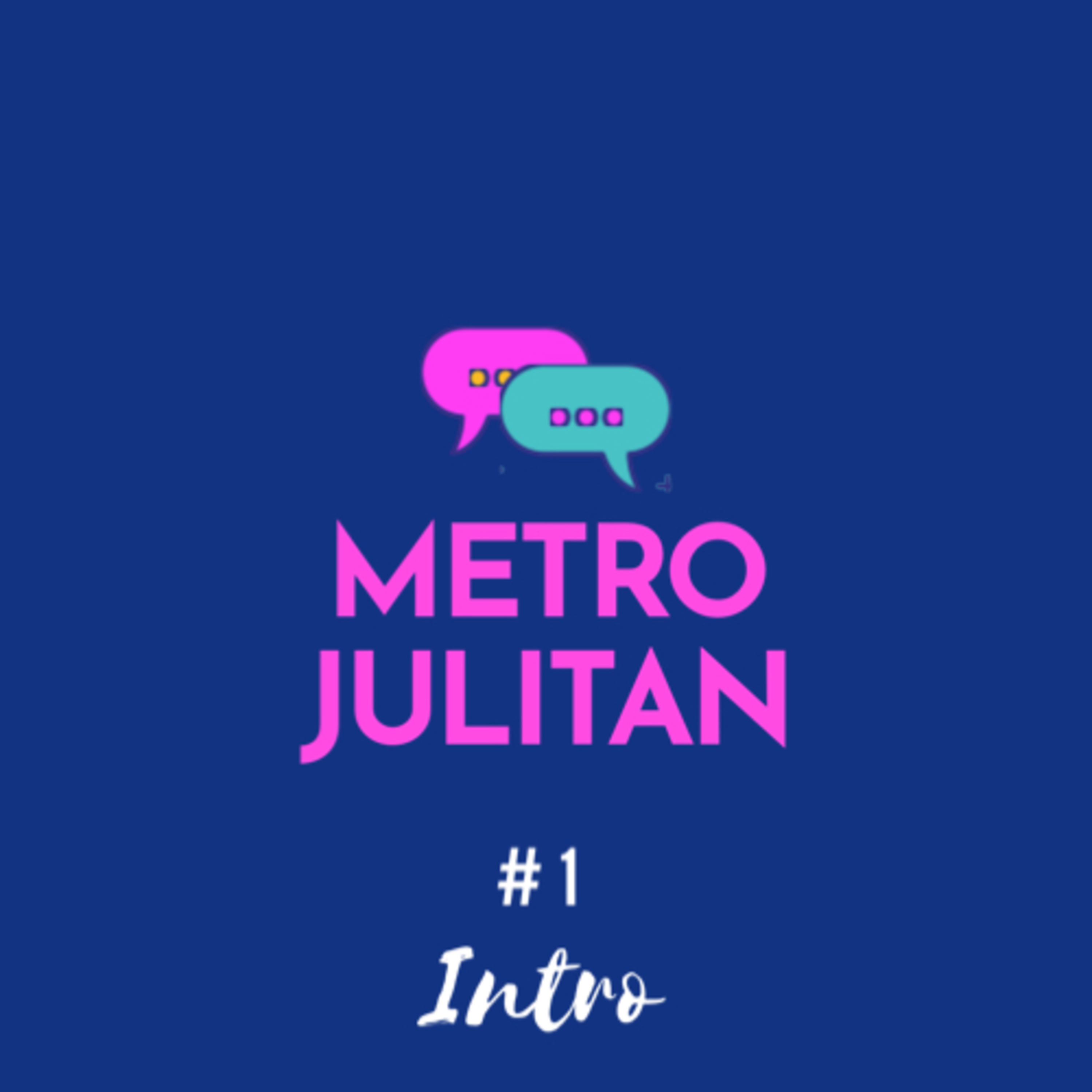 MetroJulitan