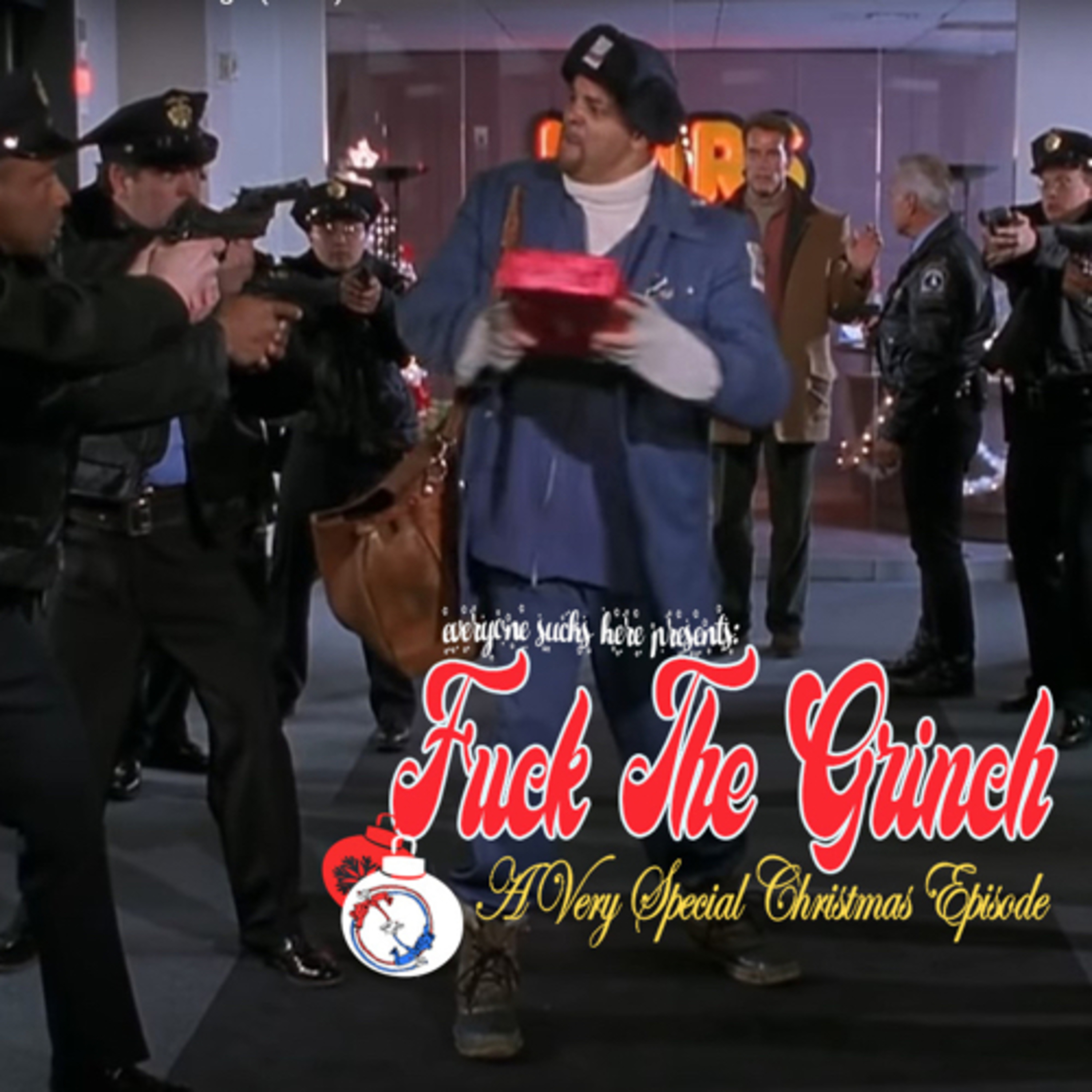 Episode 12 - F***k the Grinch