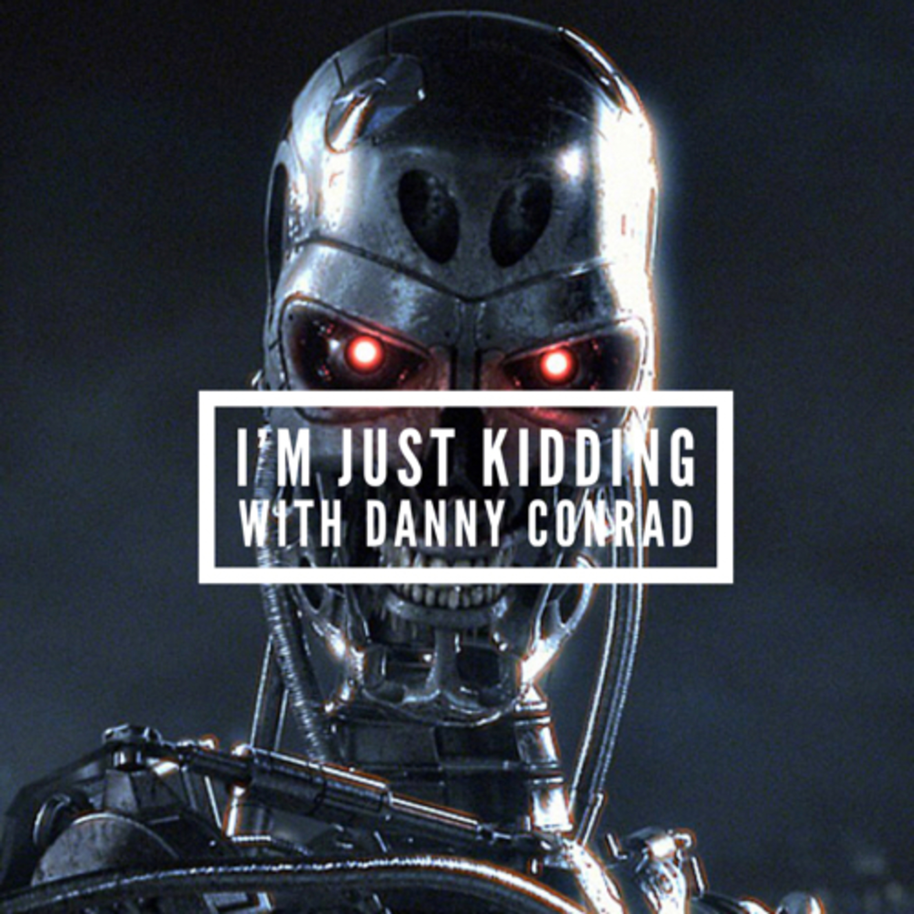 I’m just kidding.
