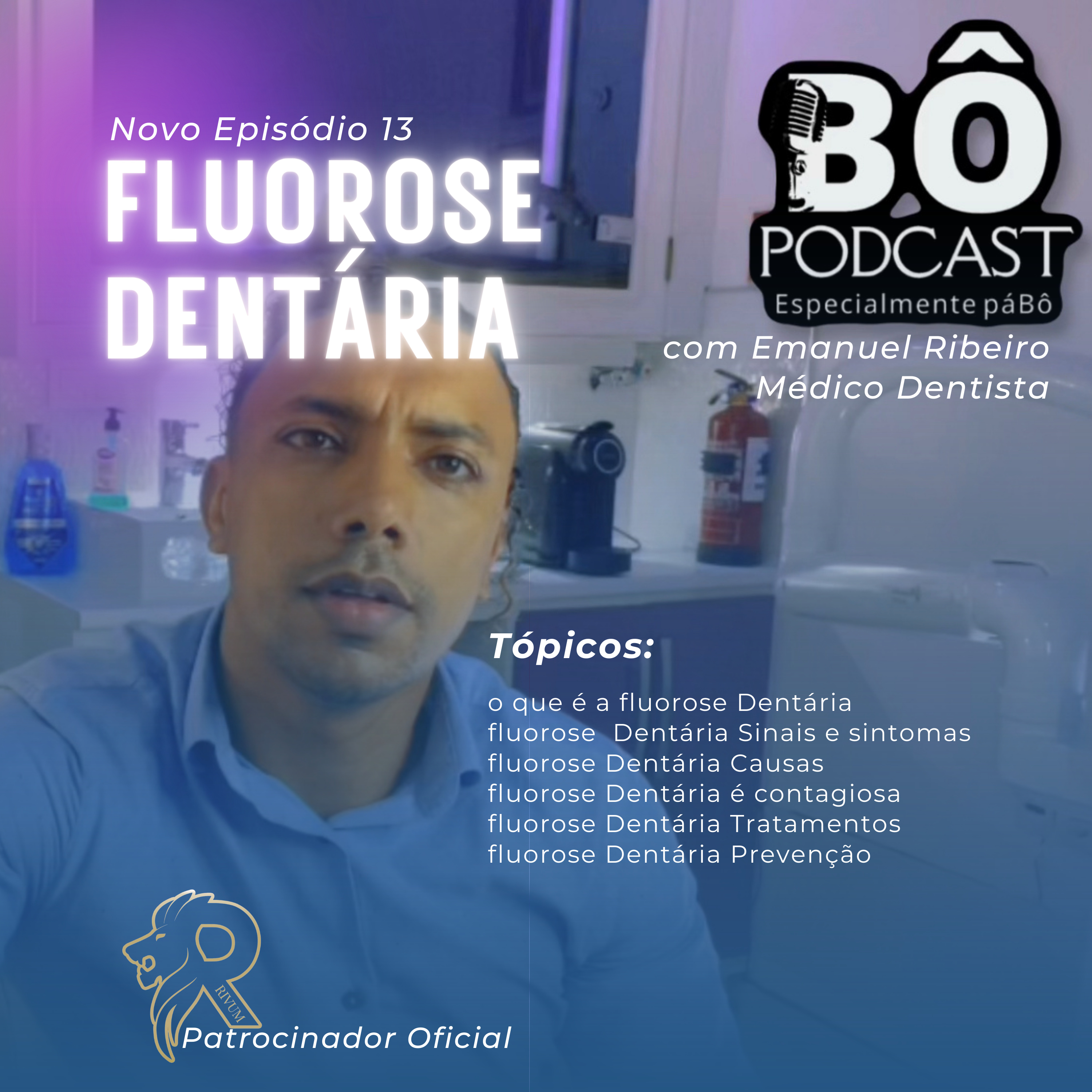 Fluorose Dentária episode artwork