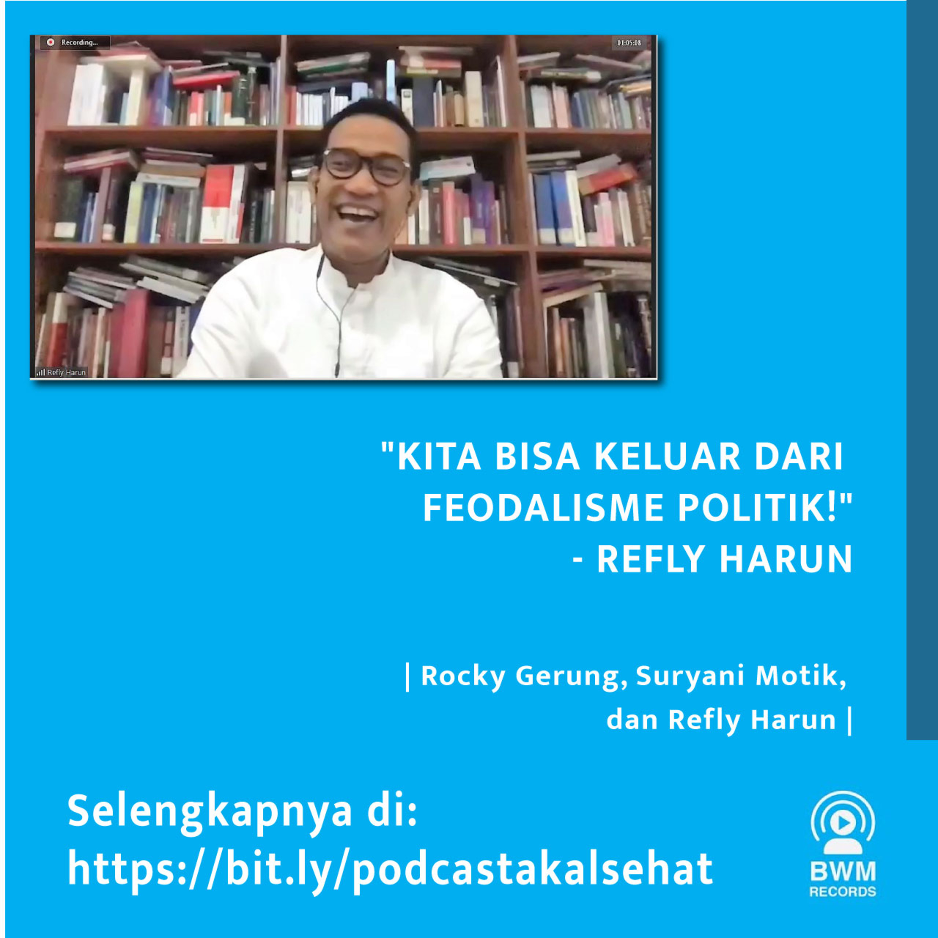 Podcast Akal Sehat Rocky Gerung Official Podcast