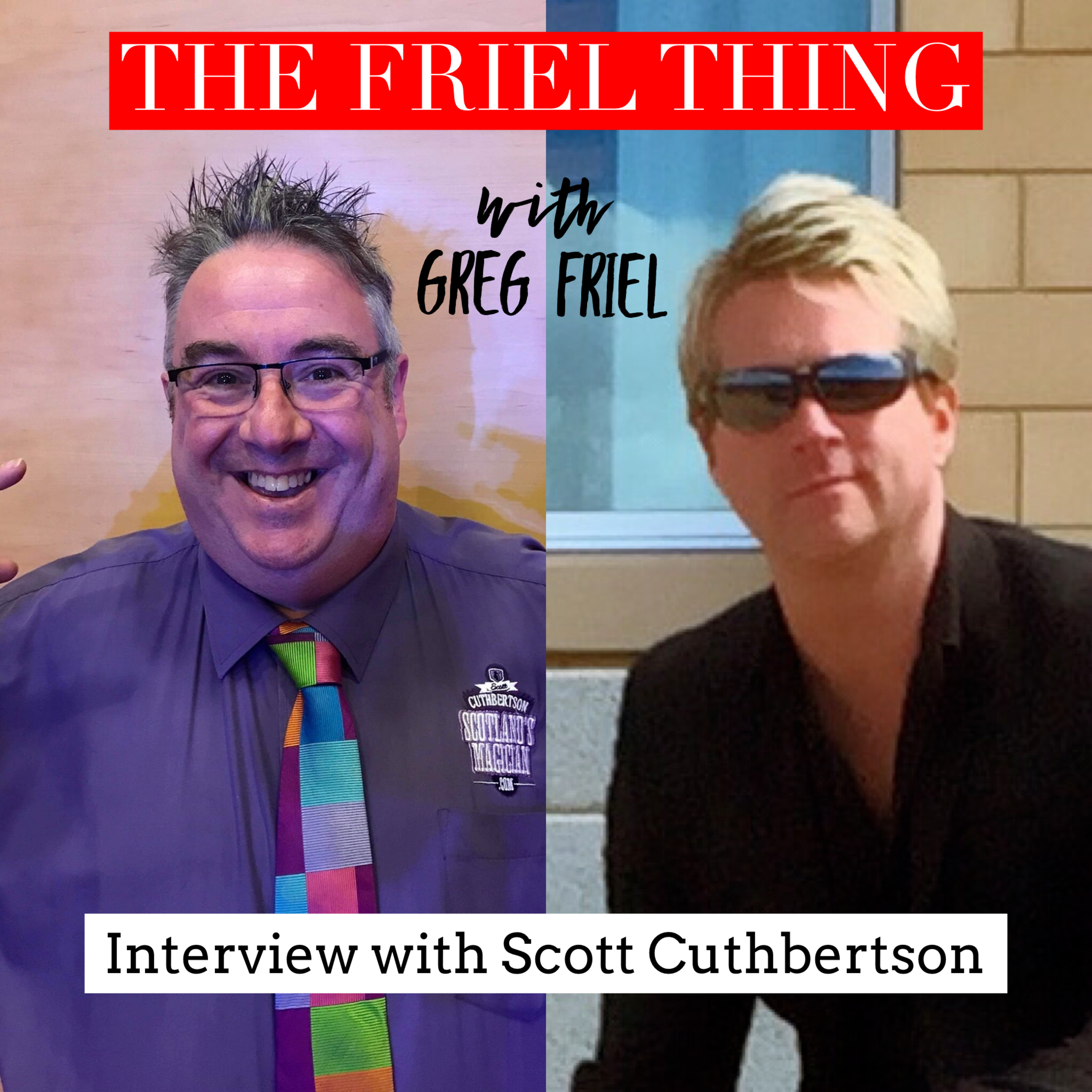 The Friel Thing with Greg Friel