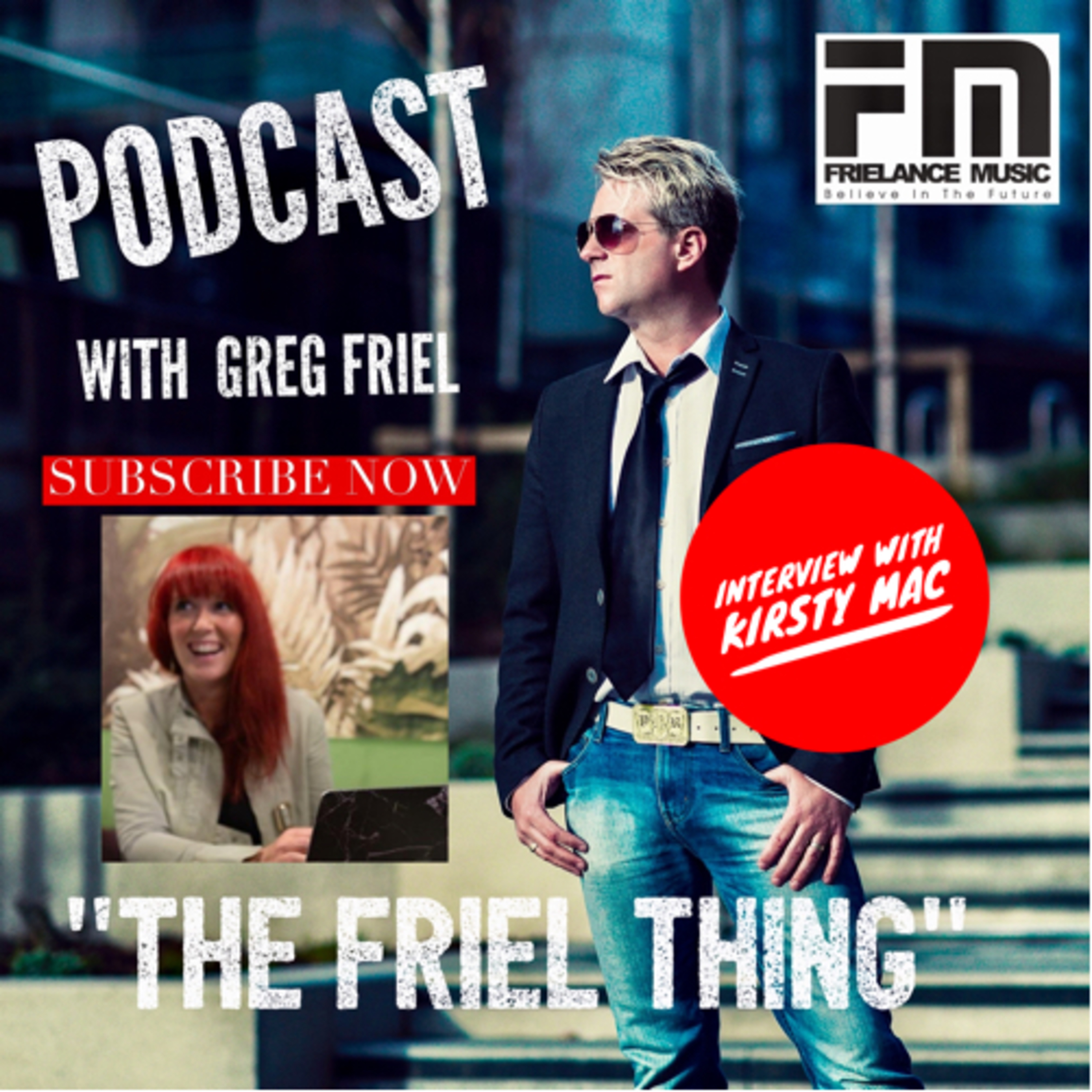 The Friel Thing with Greg Friel