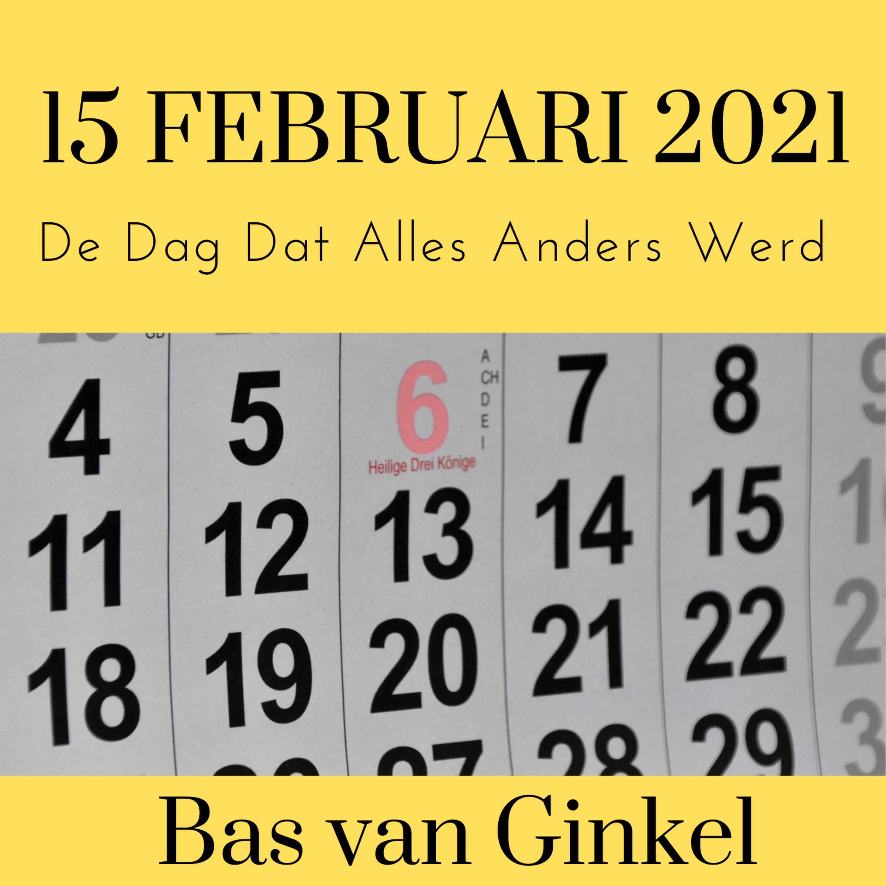De dag dat alles anders werd.