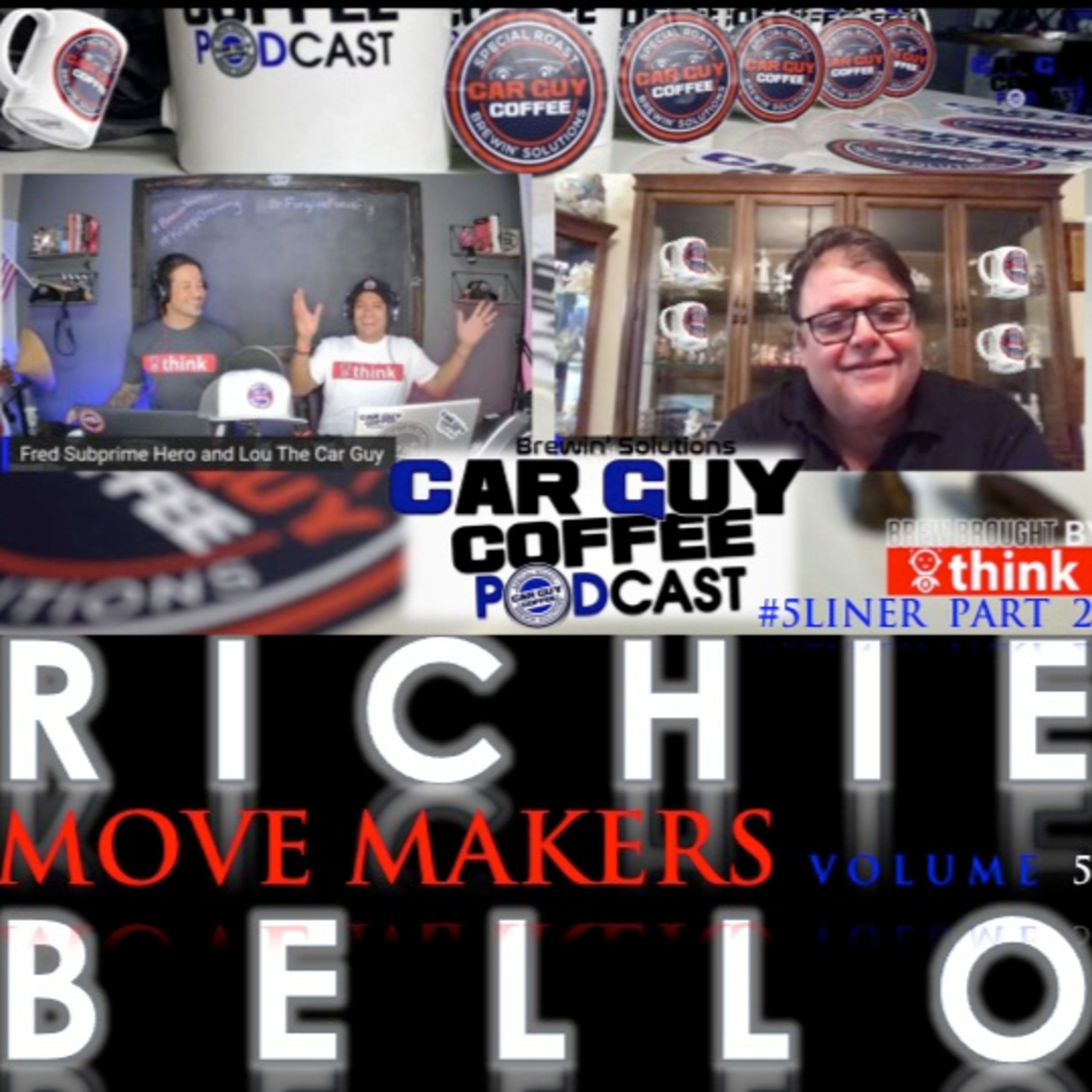 Move Makers - Vol. 5 - #5Liner pt 2 - Richie Bello - Founder Shop Smart Autos episode artwork