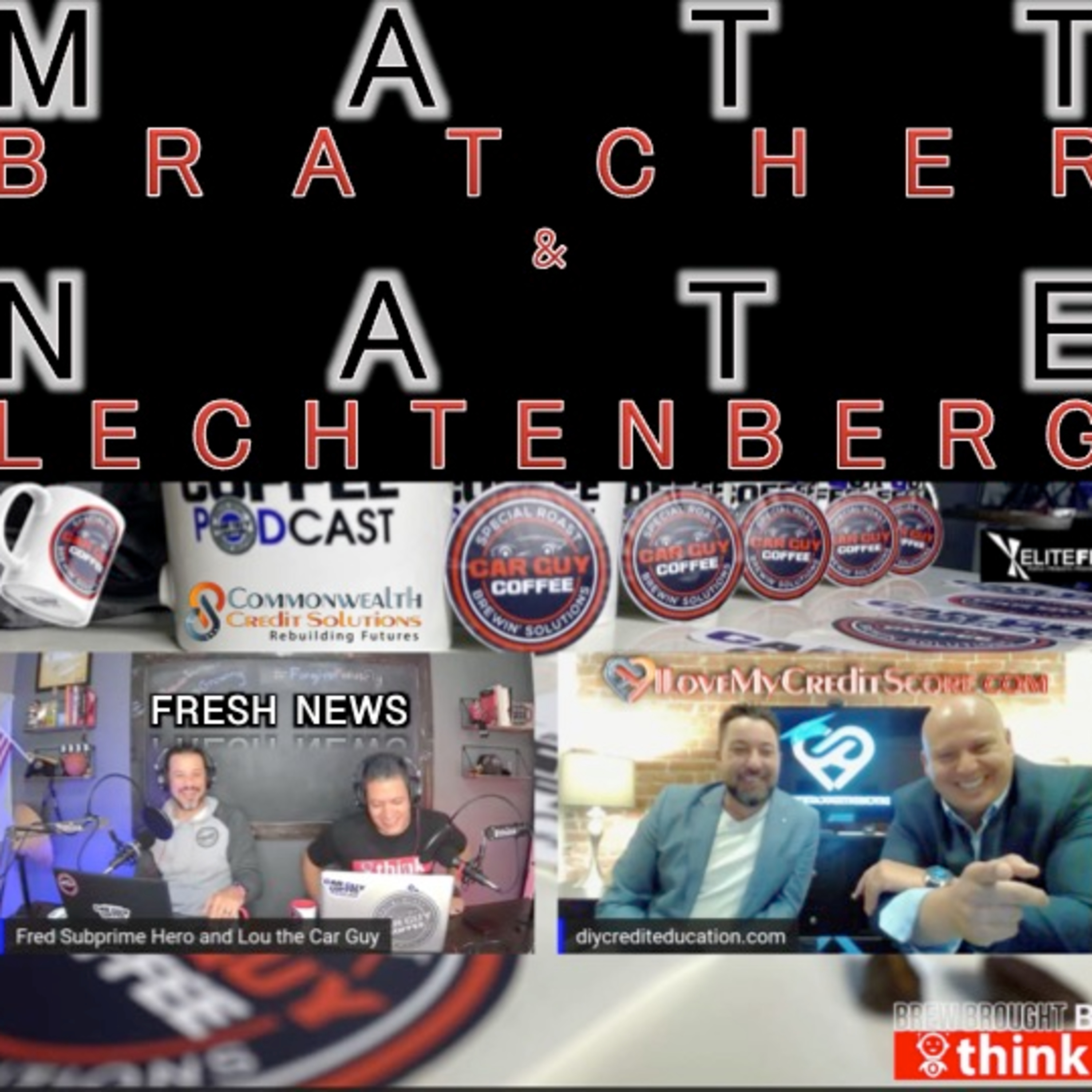 People Promoting People Vol. 2 Fresh News F/ Credit Experts Matt Bratcher & Nate Letchenberg episode artwork