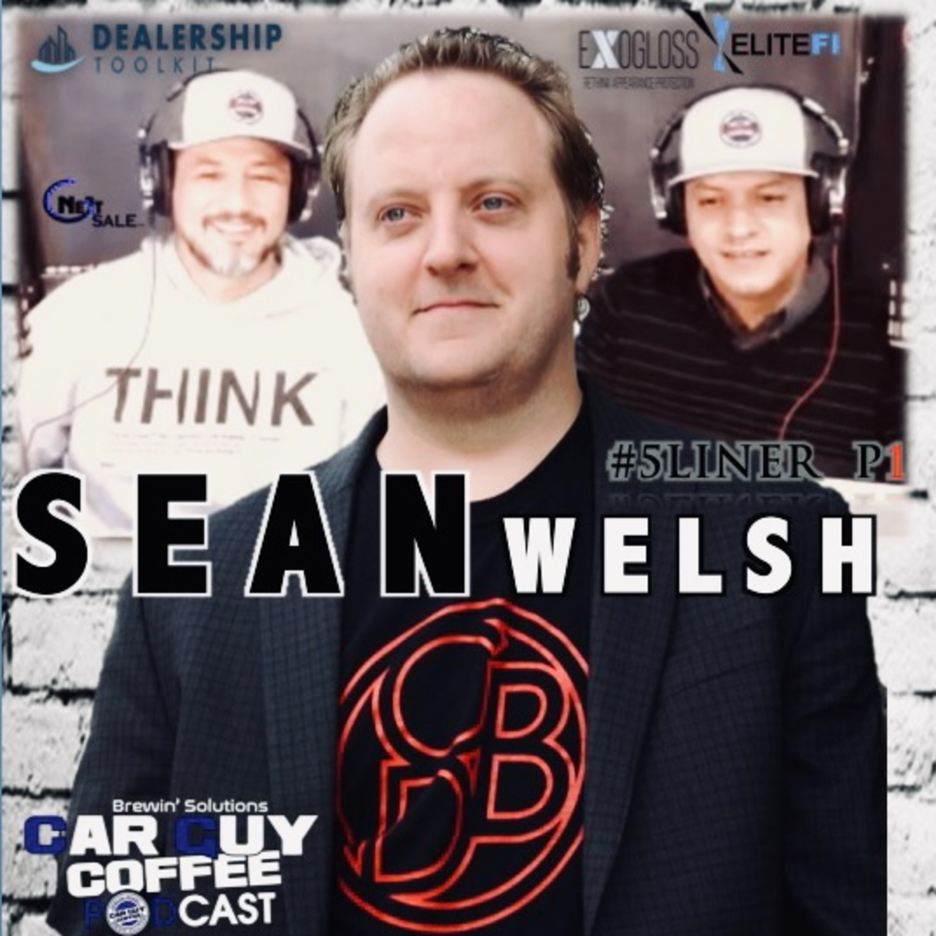 Hosting Hosts vol.2 Sean Welsh Host of "Car Biz Done Better" #5Liner p1 episode artwork