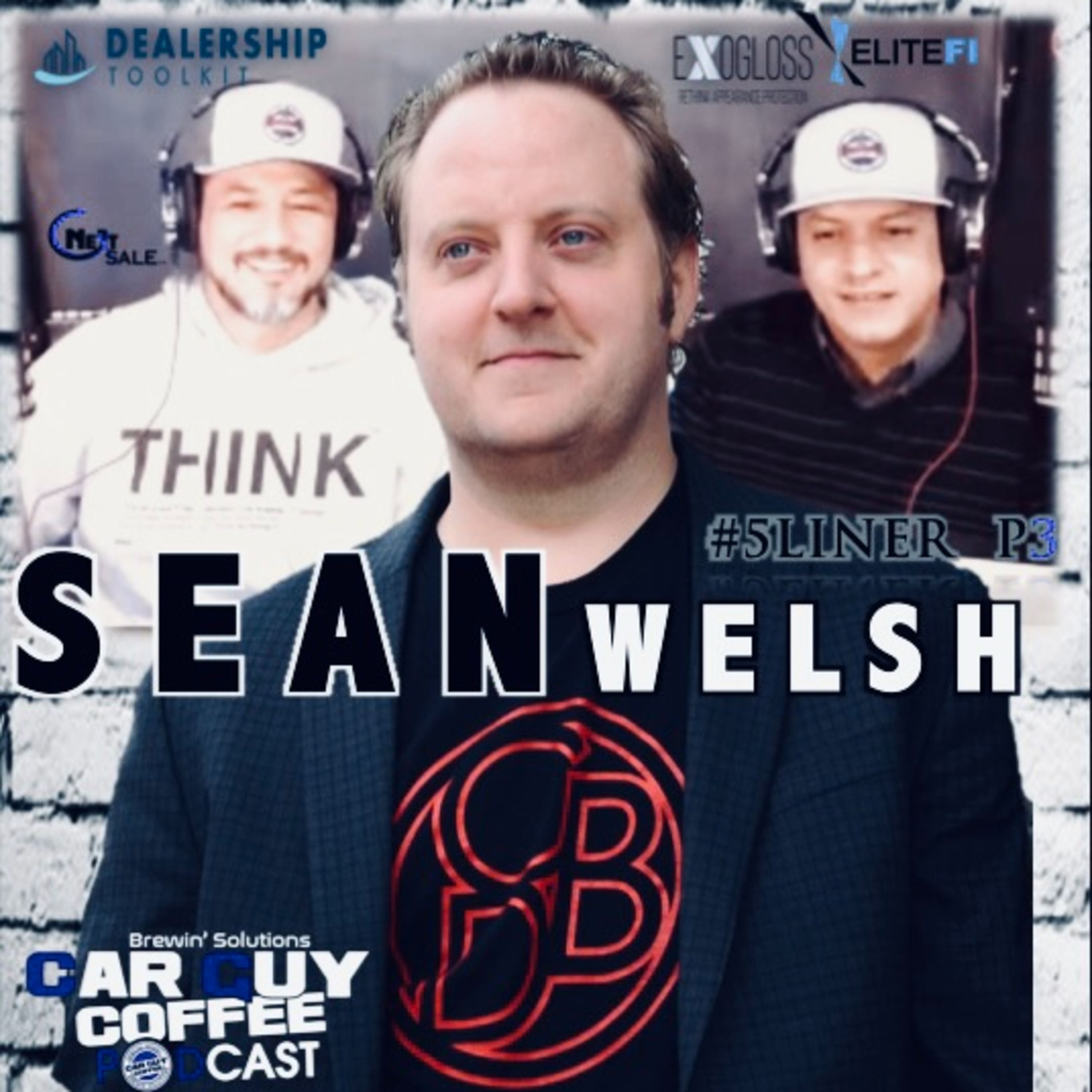 Hosting Hosts vol.2 Sean Welsh Host of "Car Biz Done Better" #5Liner p3 episode artwork