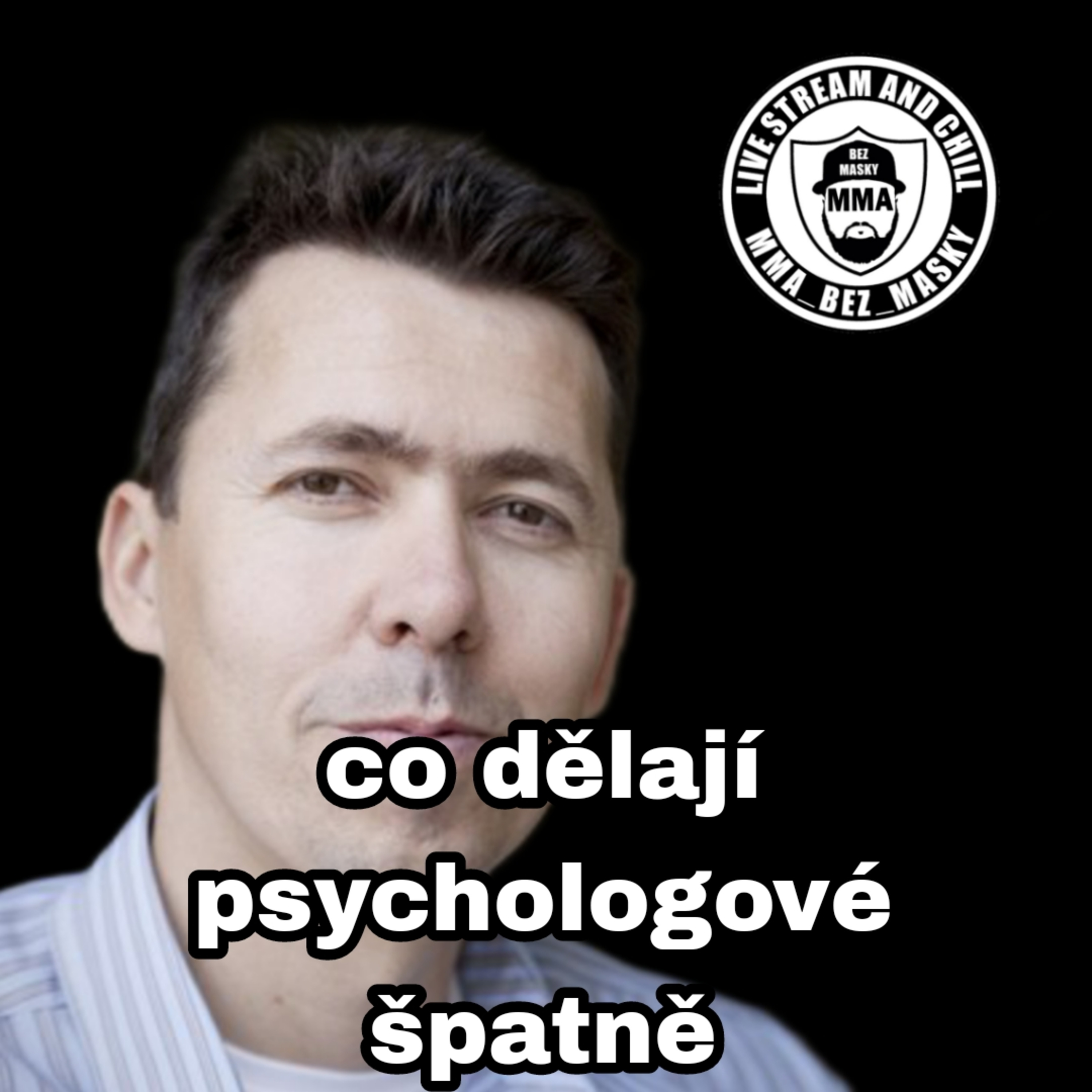 MMA BEZ MASKY
