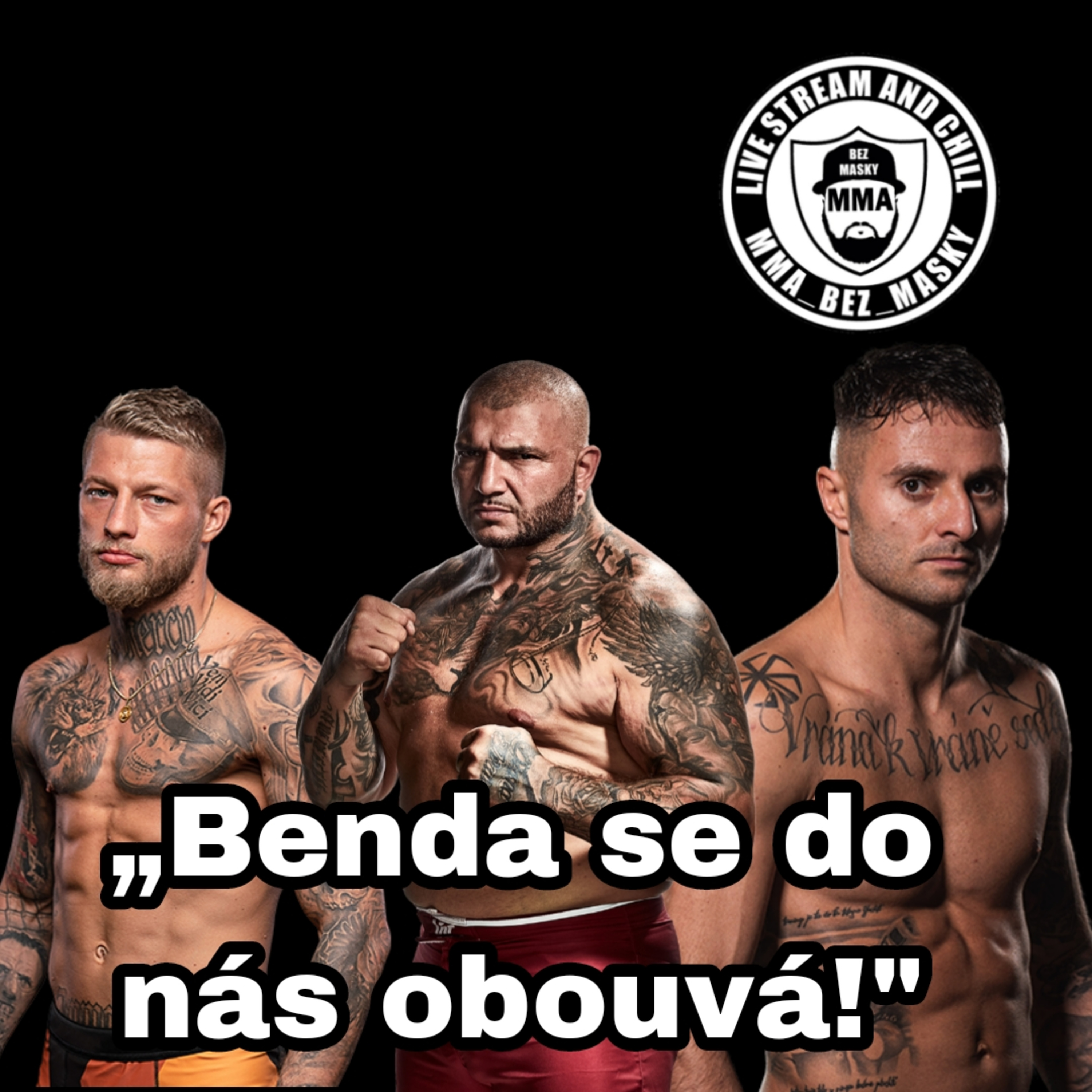 MMA BEZ MASKY