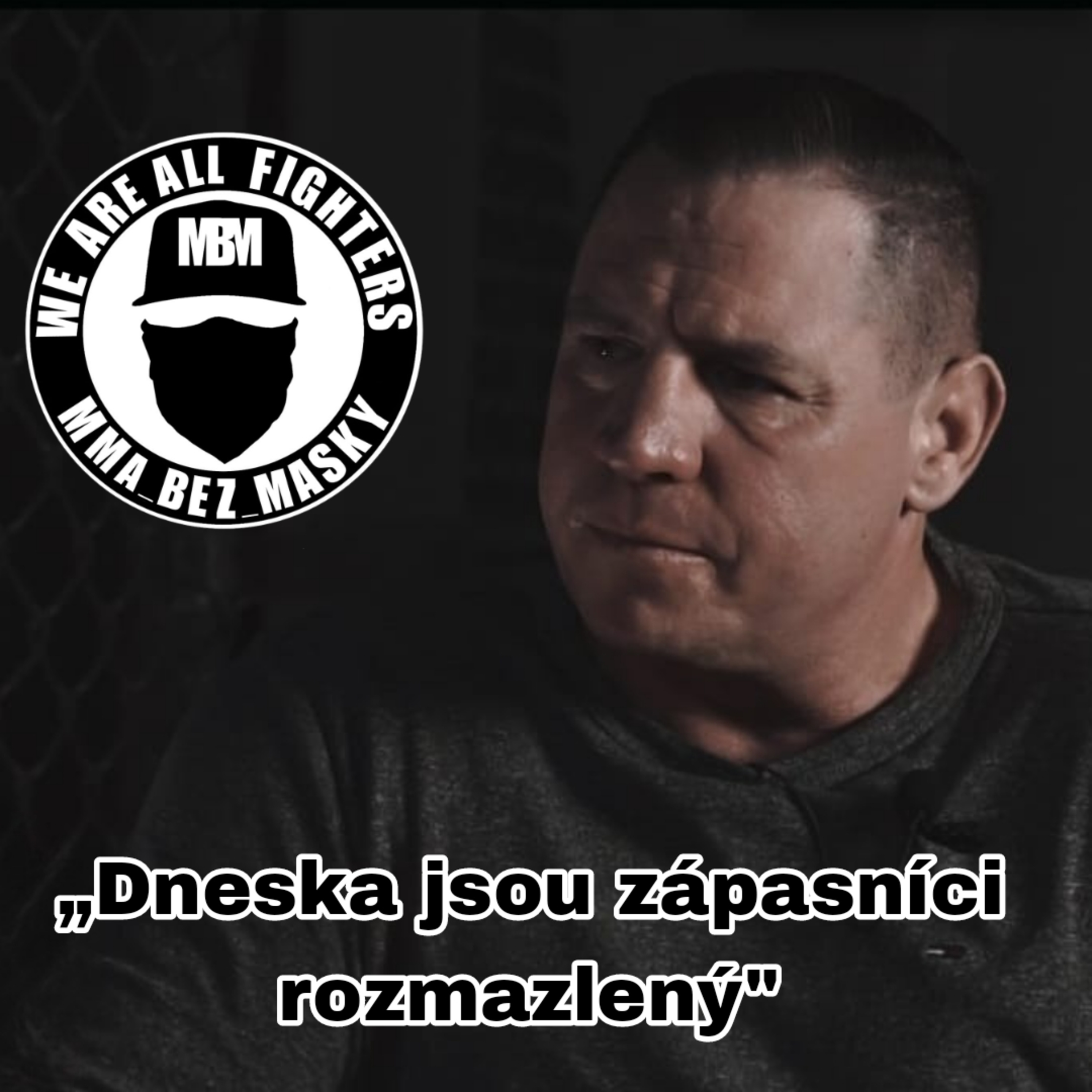 MMA BEZ MASKY