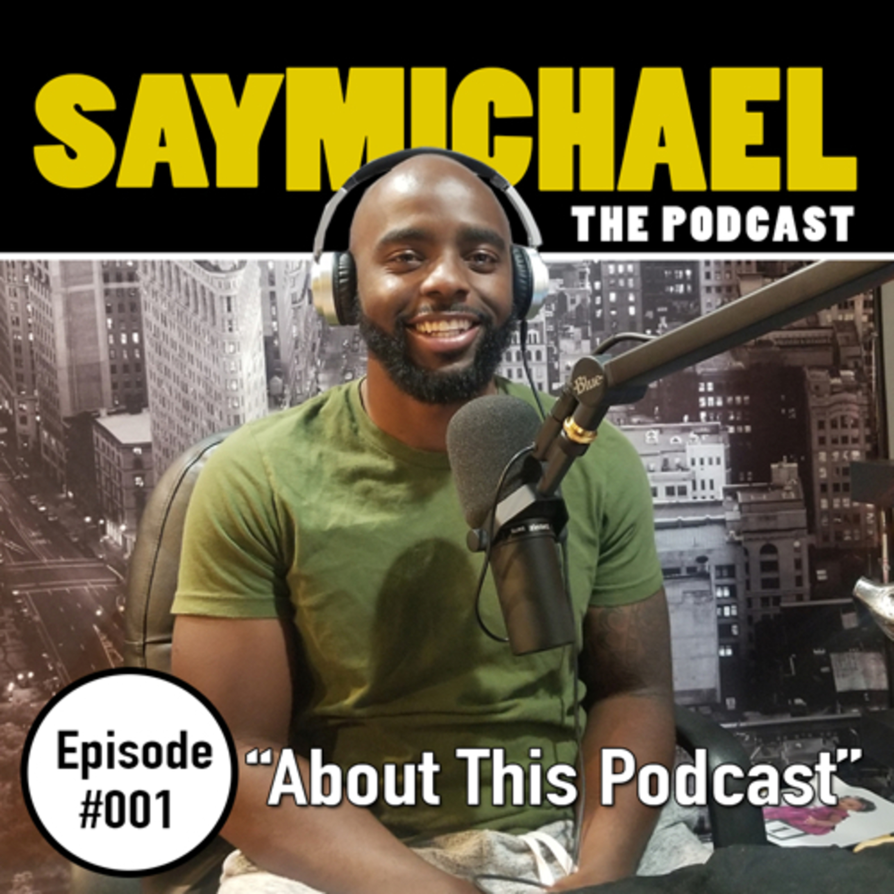SAYMICHAEL w/ Michael Aigbedion
