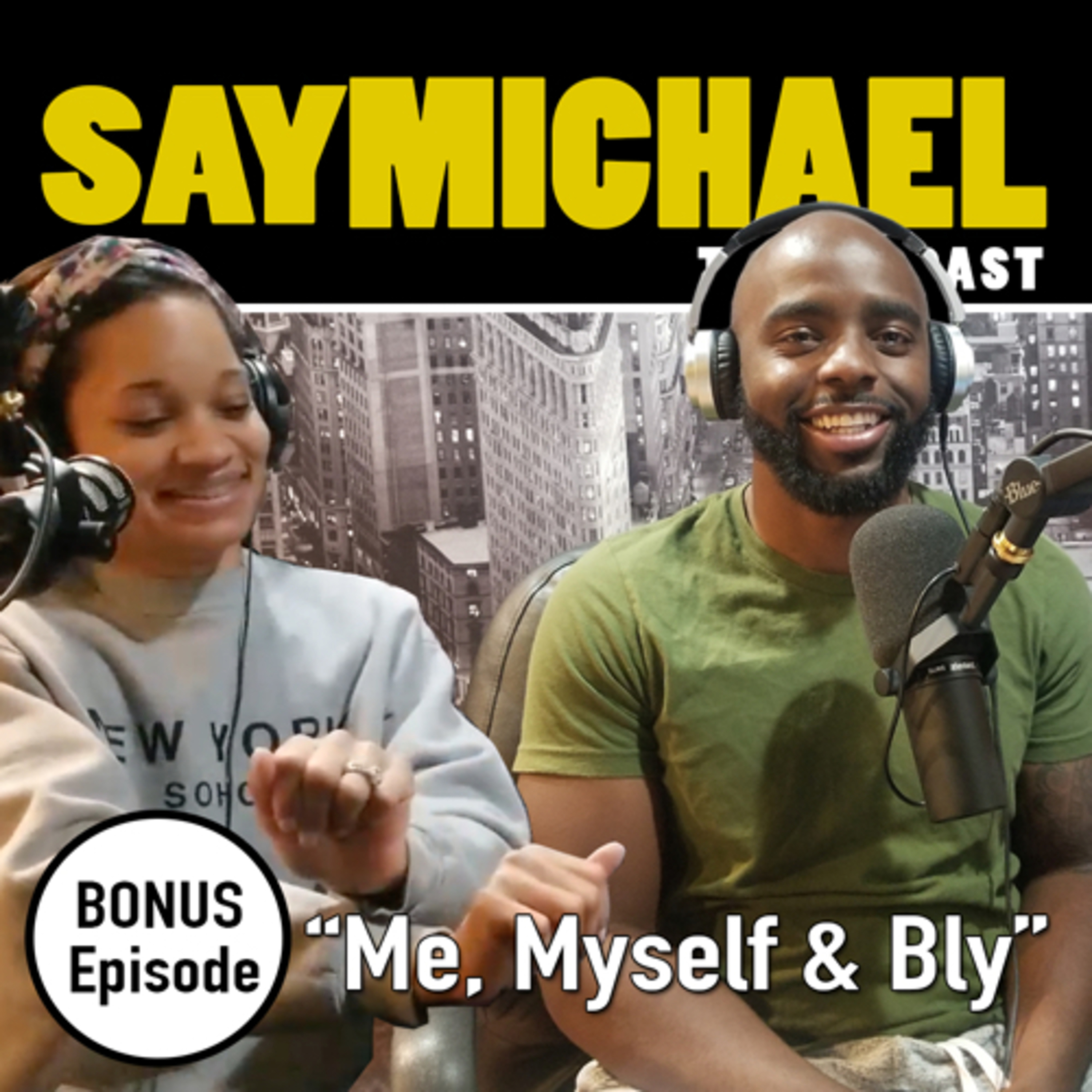 SAYMICHAEL w/ Michael Aigbedion