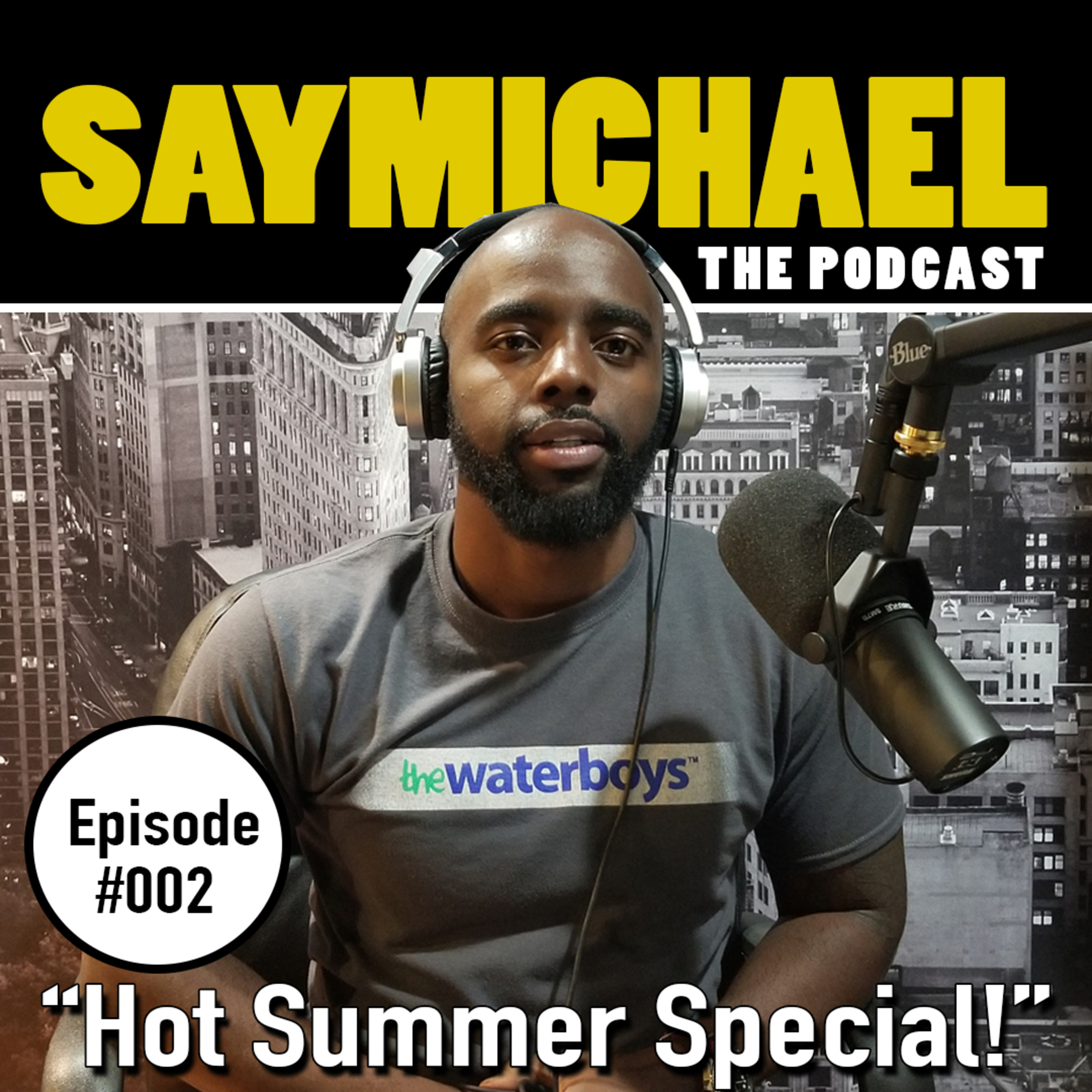 SAYMICHAEL w/ Michael Aigbedion