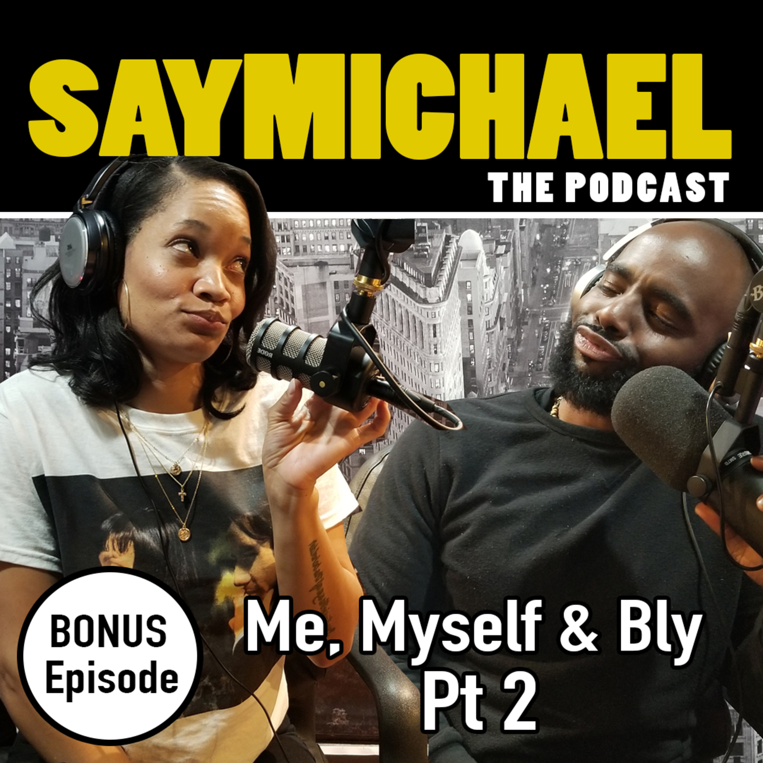 SAYMICHAEL w/ Michael Aigbedion