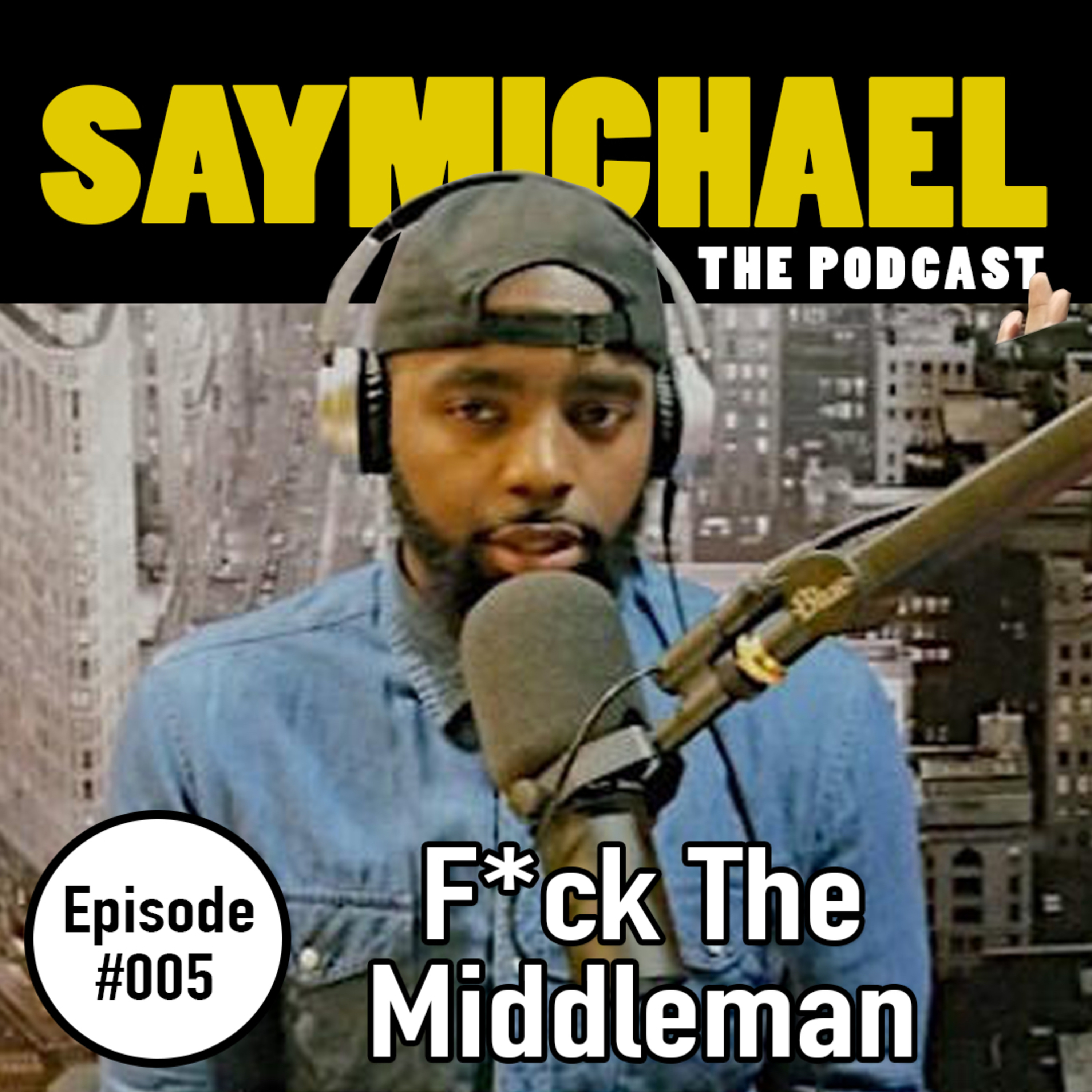 SAYMICHAEL w/ Michael Aigbedion