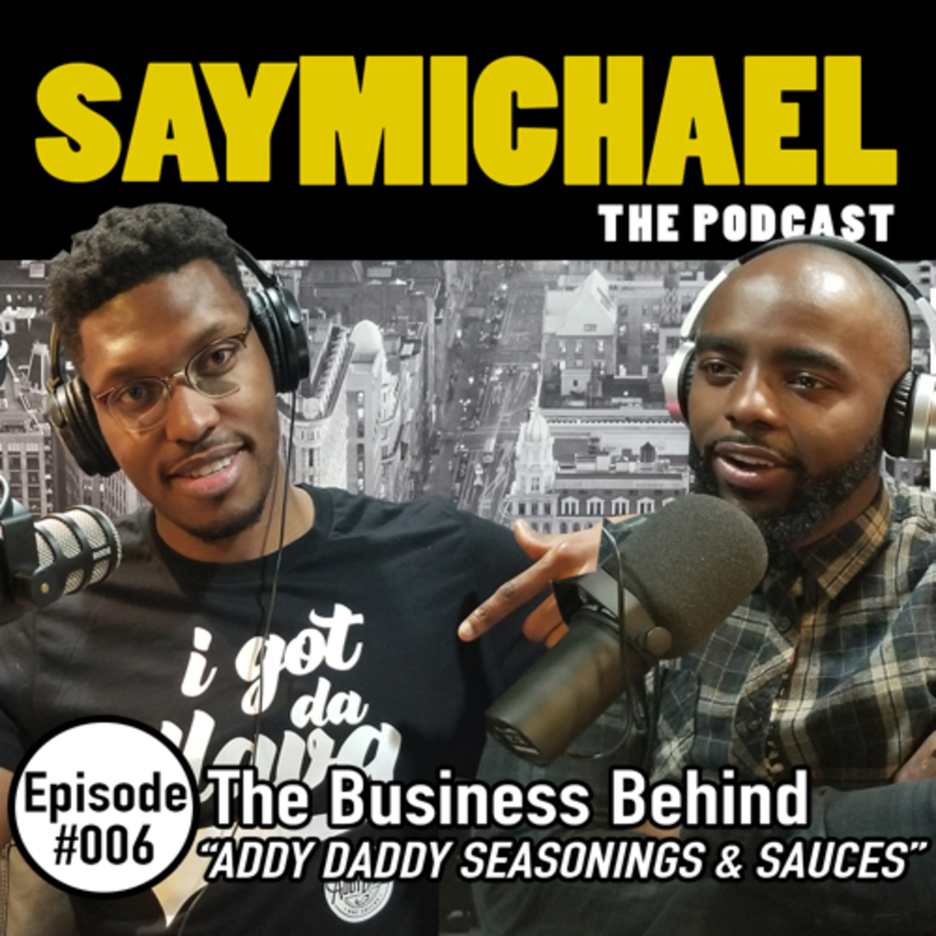 SAYMICHAEL w/ Michael Aigbedion