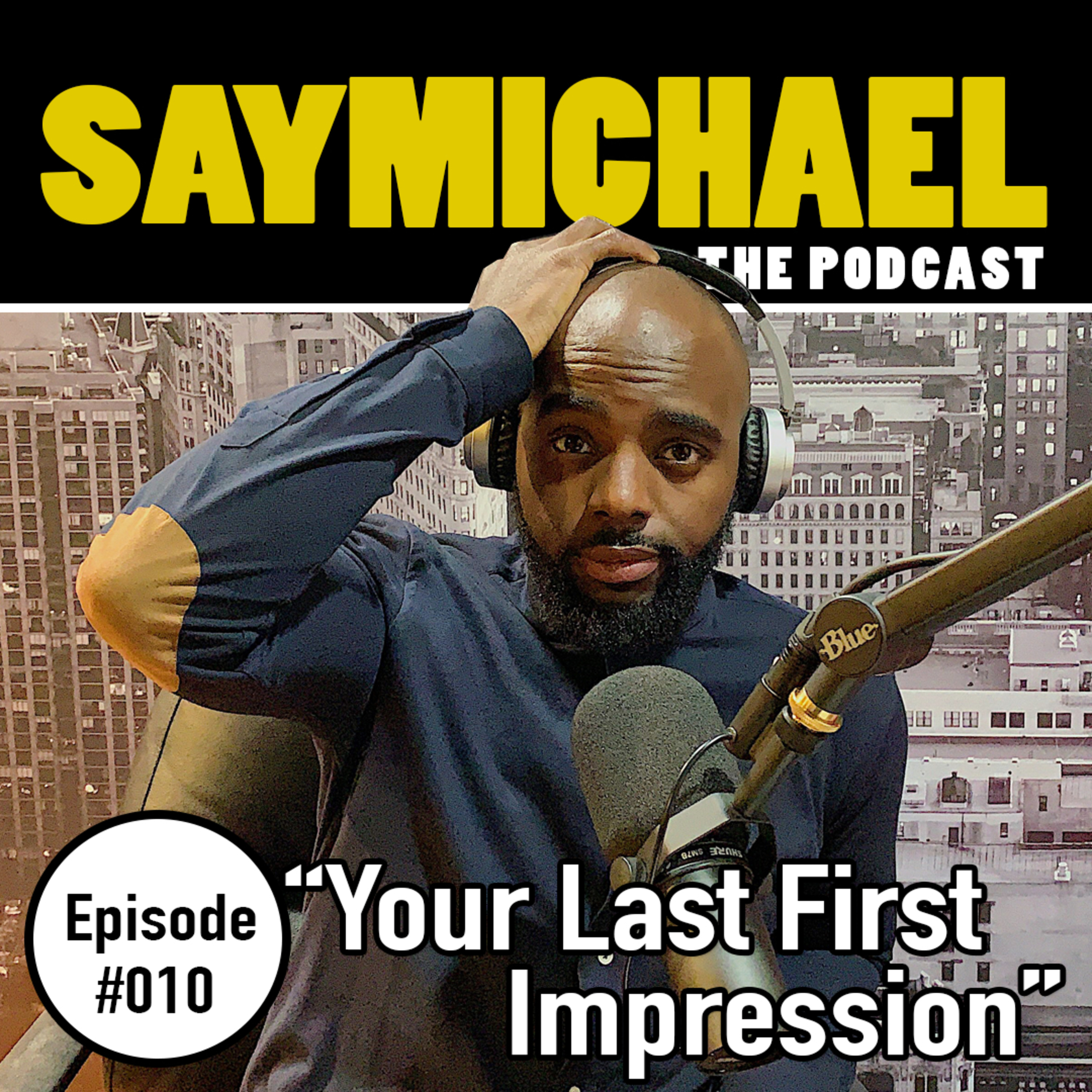 SAYMICHAEL w/ Michael Aigbedion