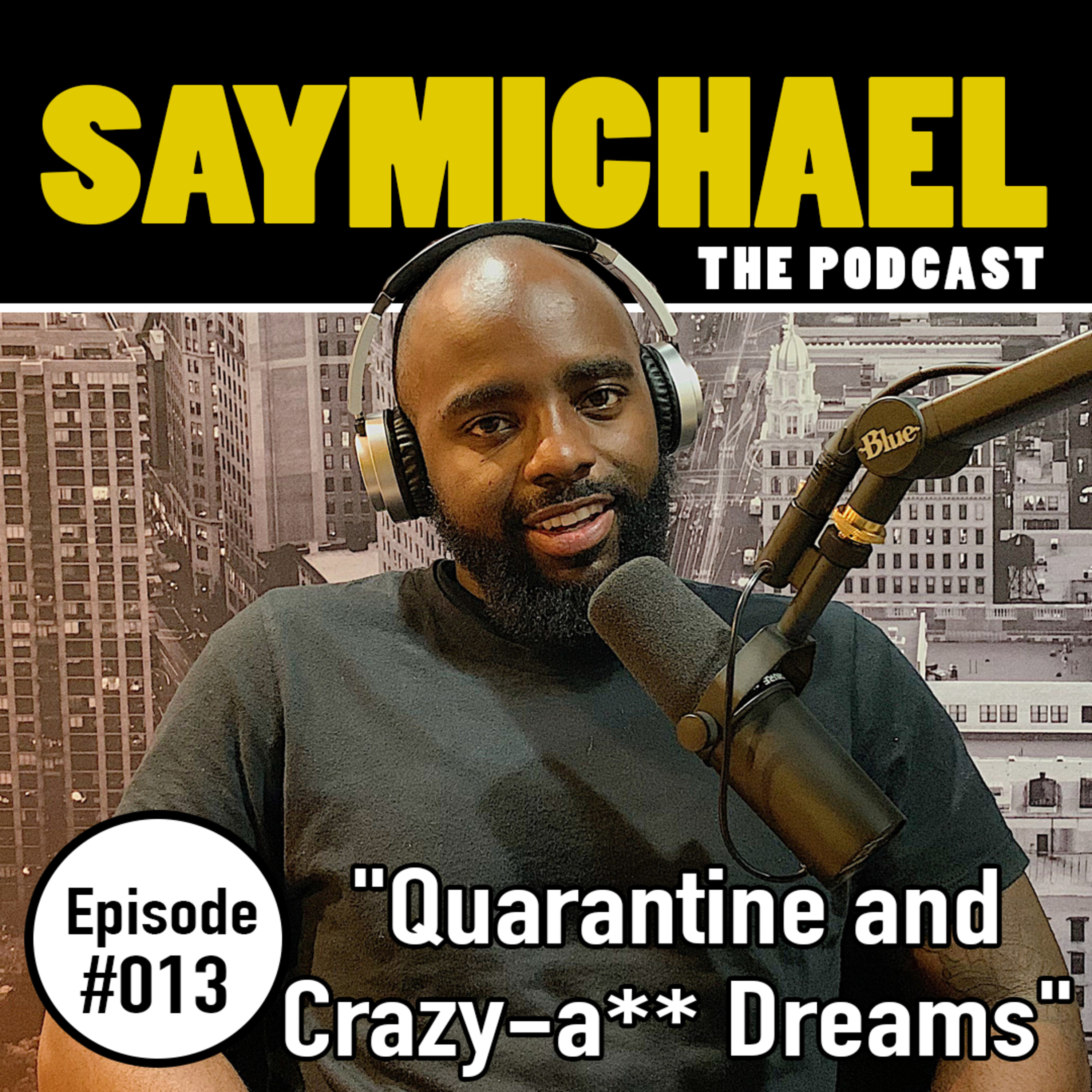 SAYMICHAEL w/ Michael Aigbedion