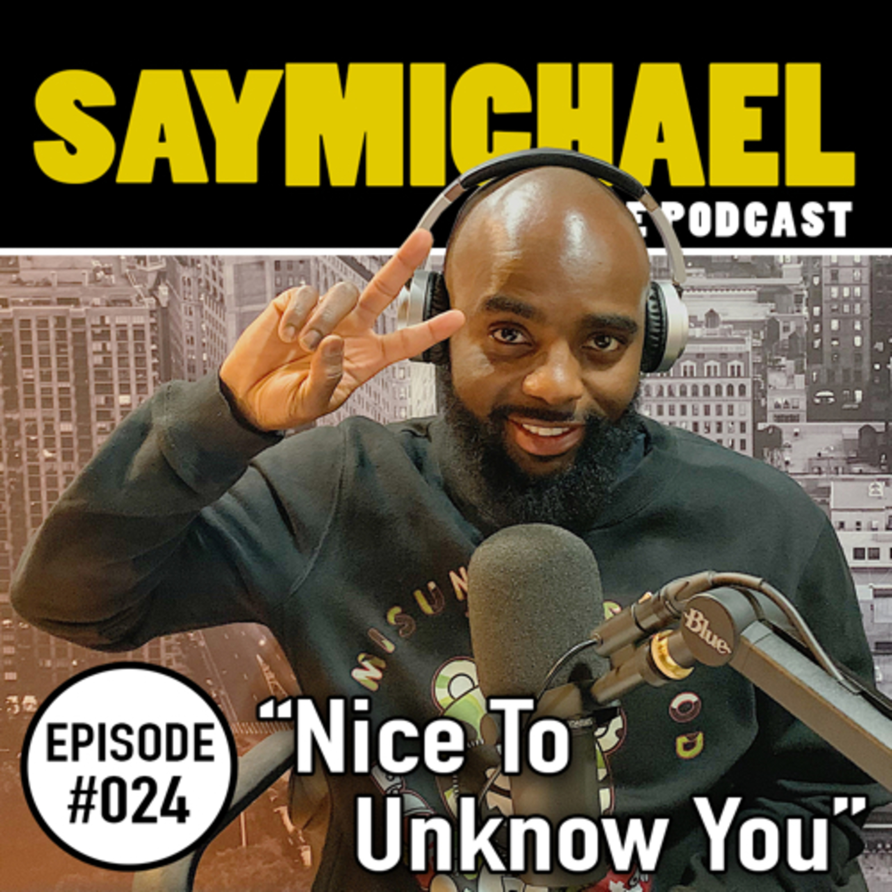 SAYMICHAEL w/ Michael Aigbedion