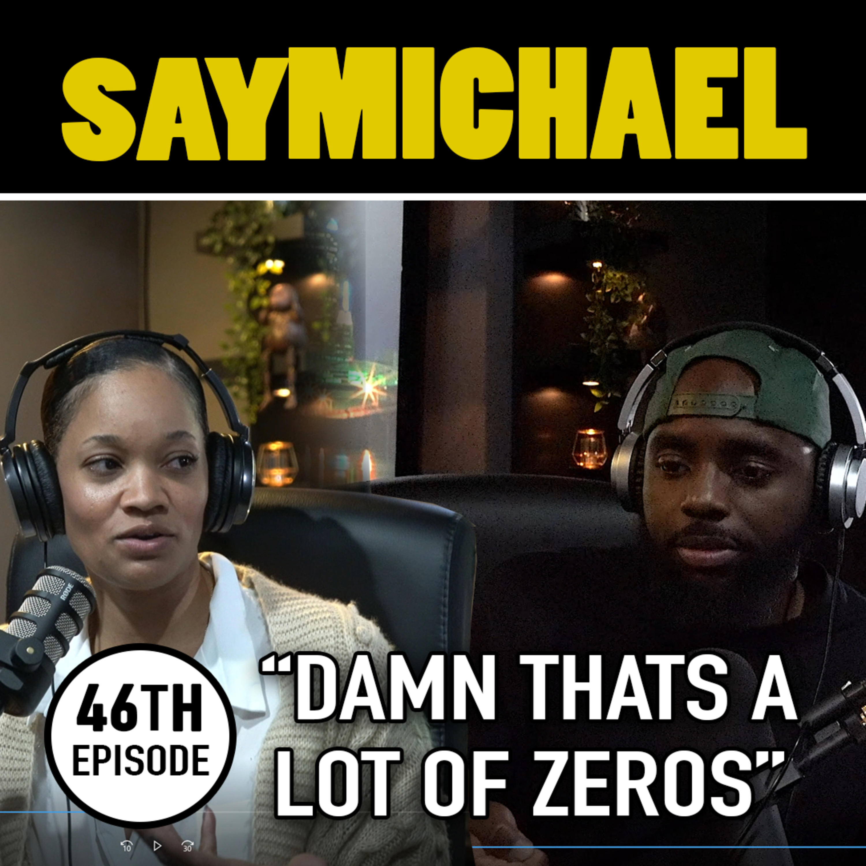 SAYMICHAEL w/ Michael Aigbedion