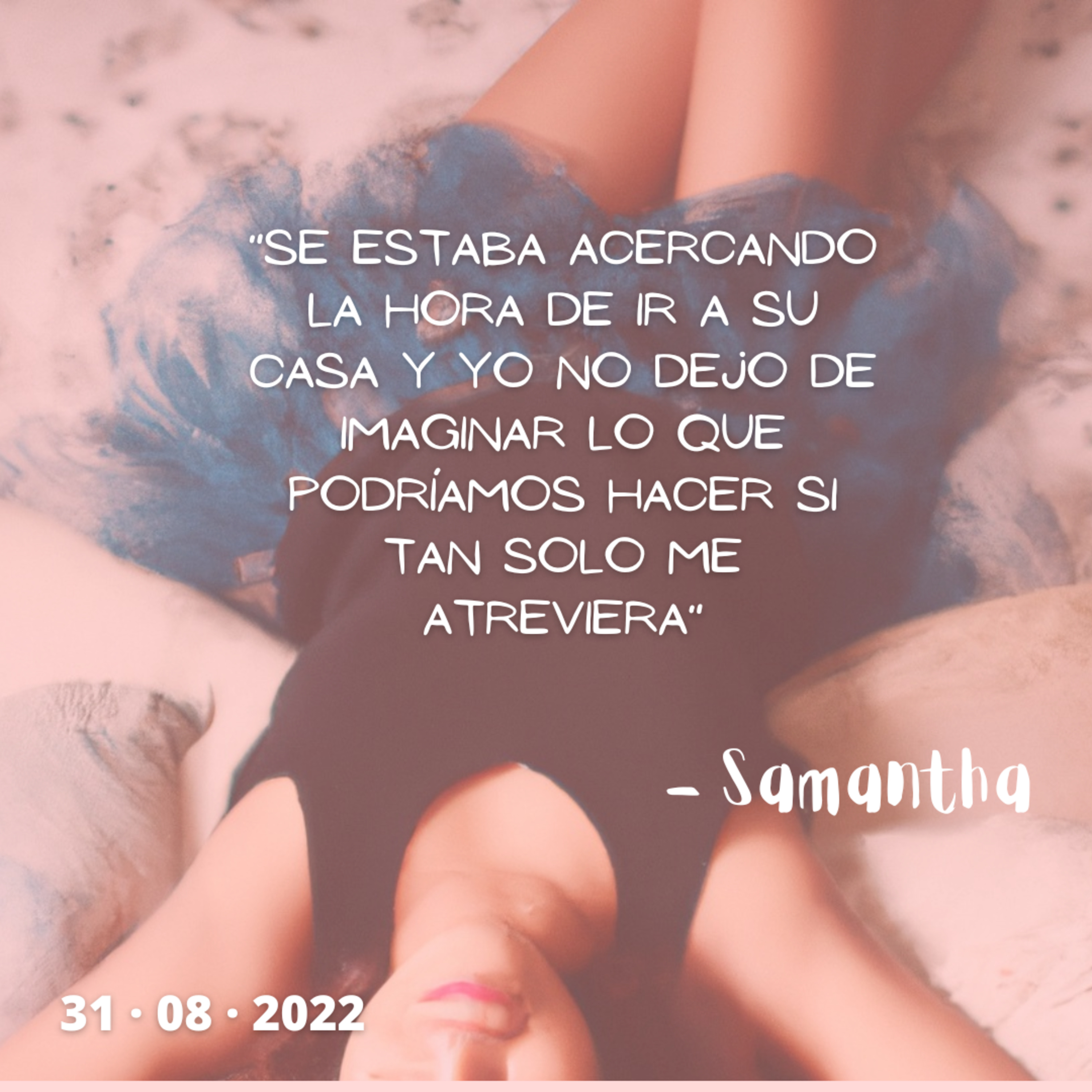 Samantha: "No pude evitar fantasear un poco con que tal si... episode artwork