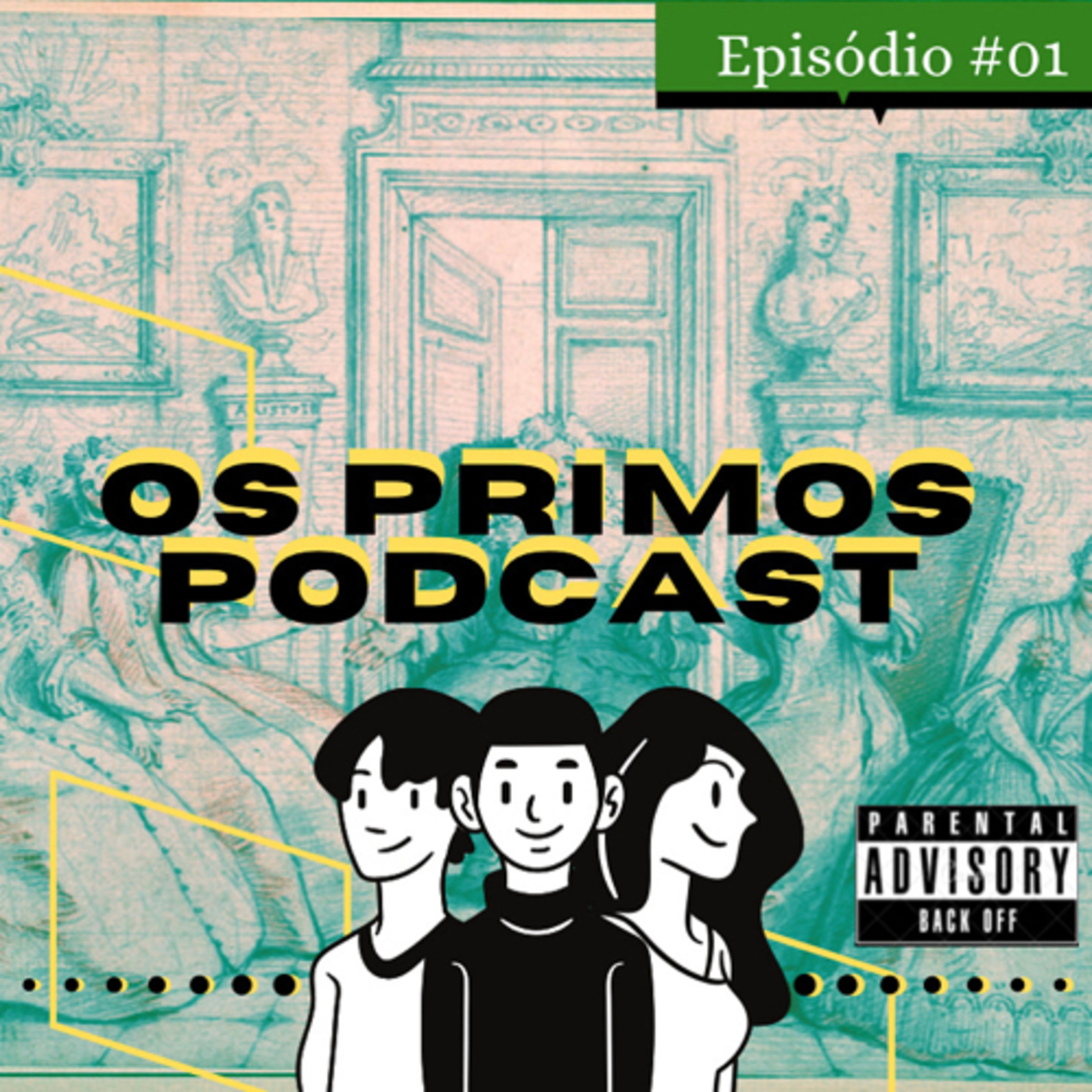 OS PRIMOS PODCAST