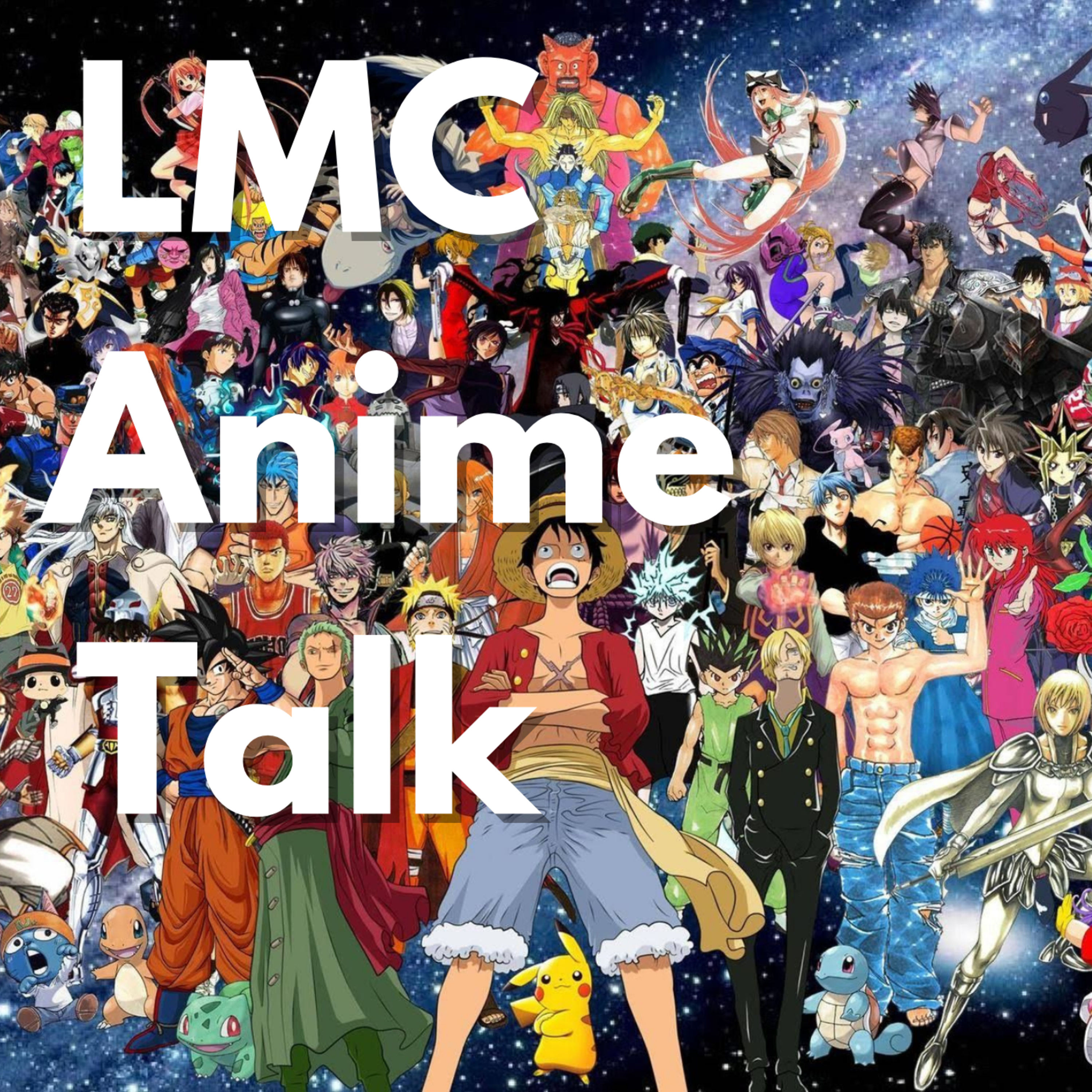 LMC Anime Talk EP:2 - Kakashi beats Pain in a 1v1? episode artwork