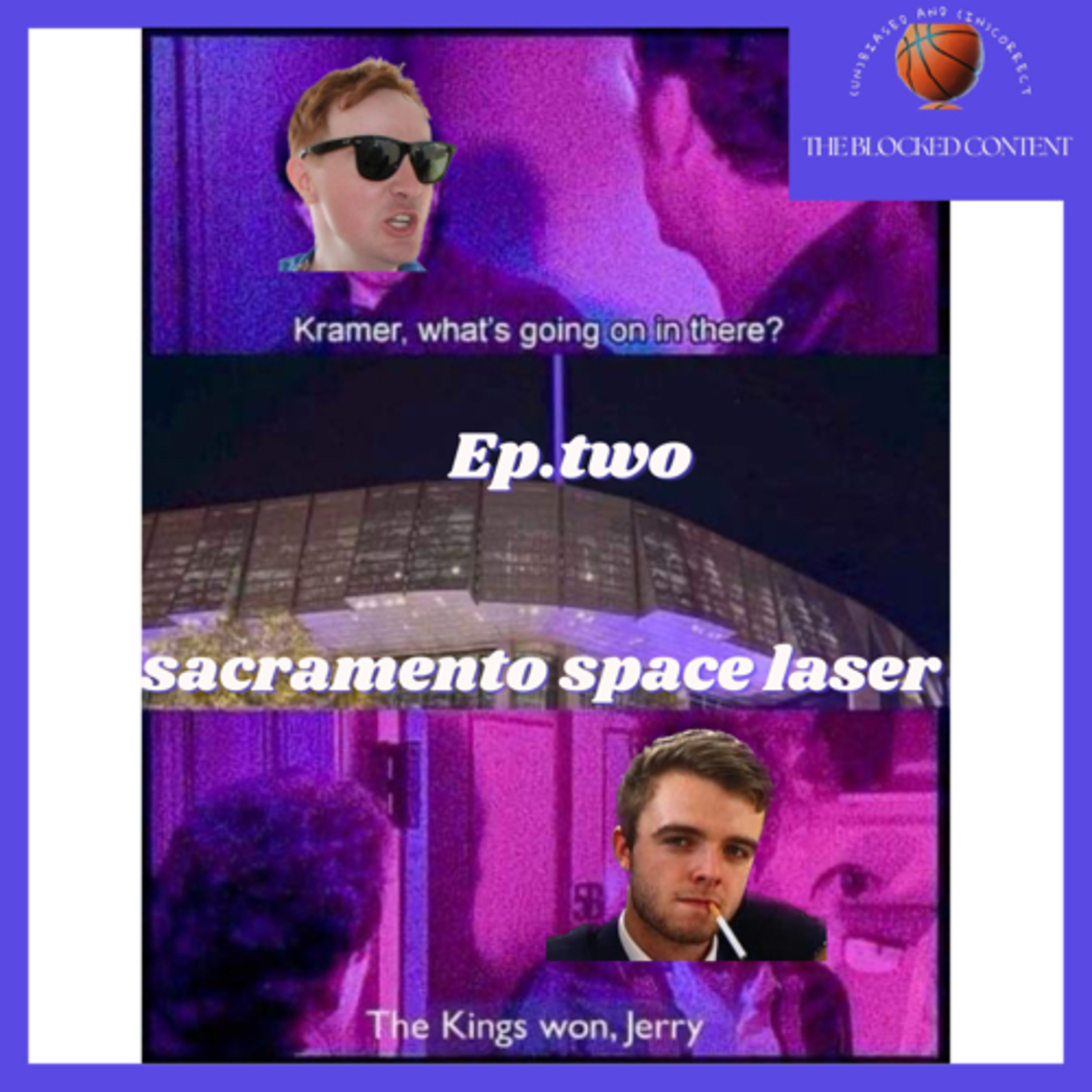 Episode two: Sacramento Space Laser episode artwork