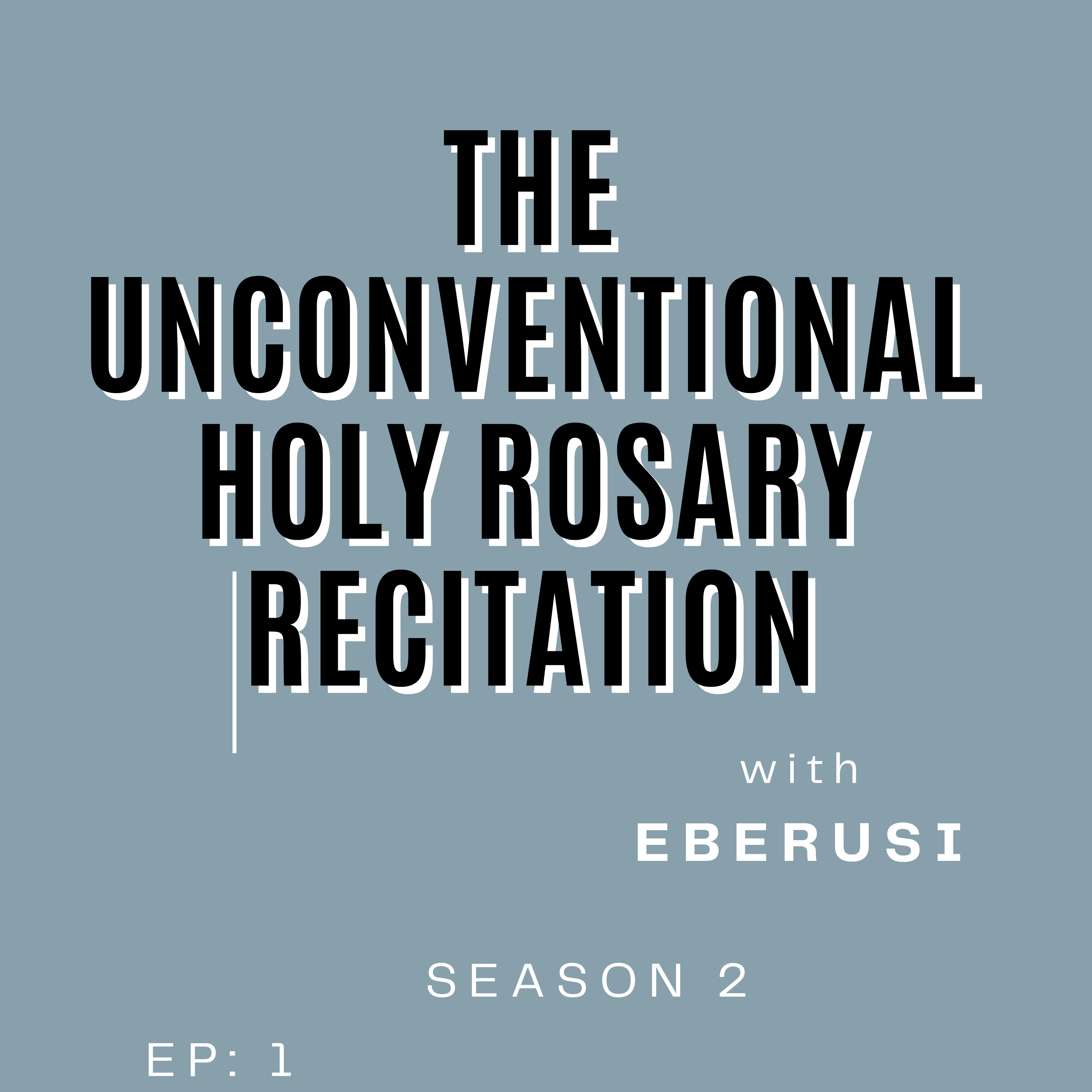 SEASON 2: EP 1 - HAPPY NEW YEAR + RECITE THE HOLY ROSARY ( GLORIOUS MYSTERY )