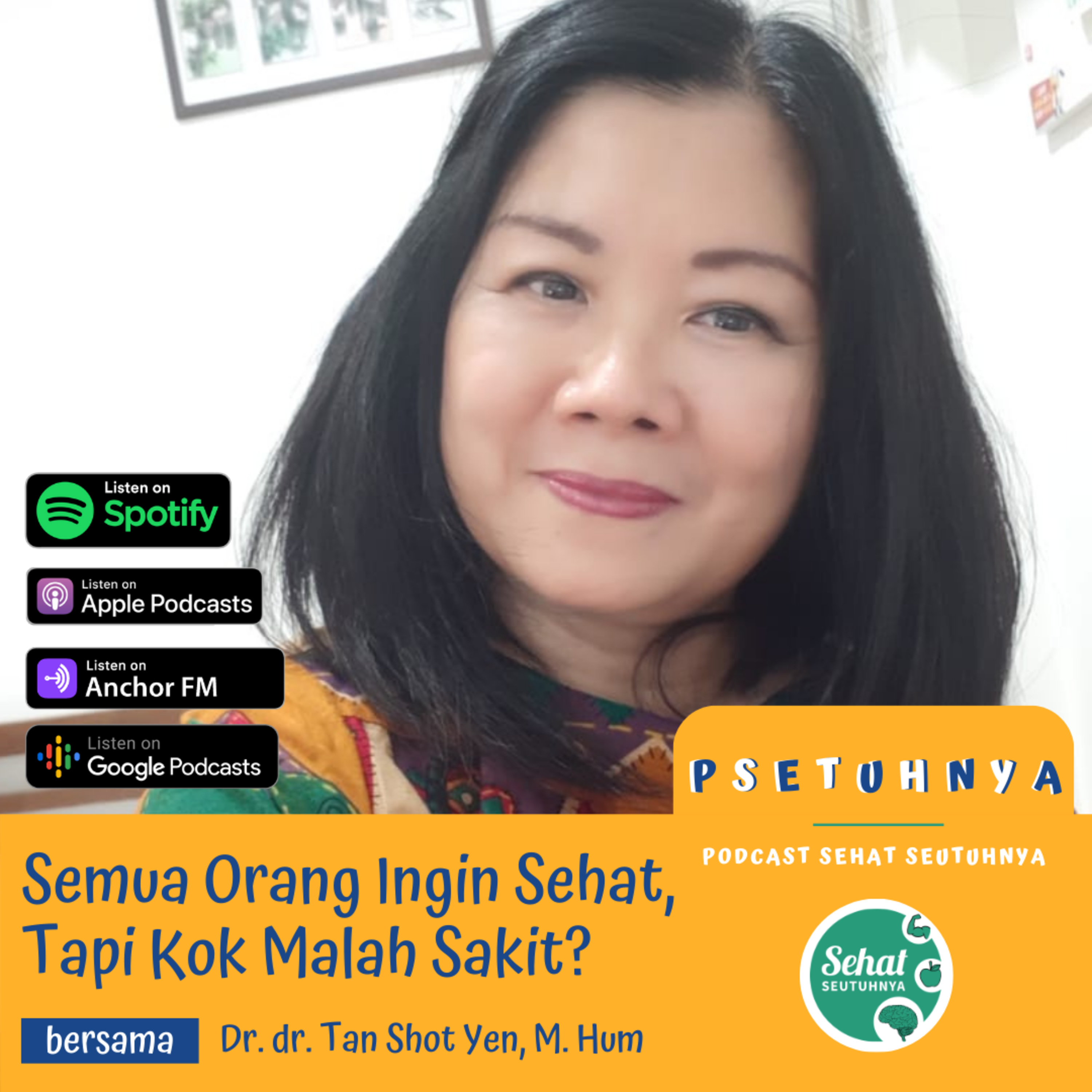 Podcast Sehat Seutuhnya (PSETUHNYA)