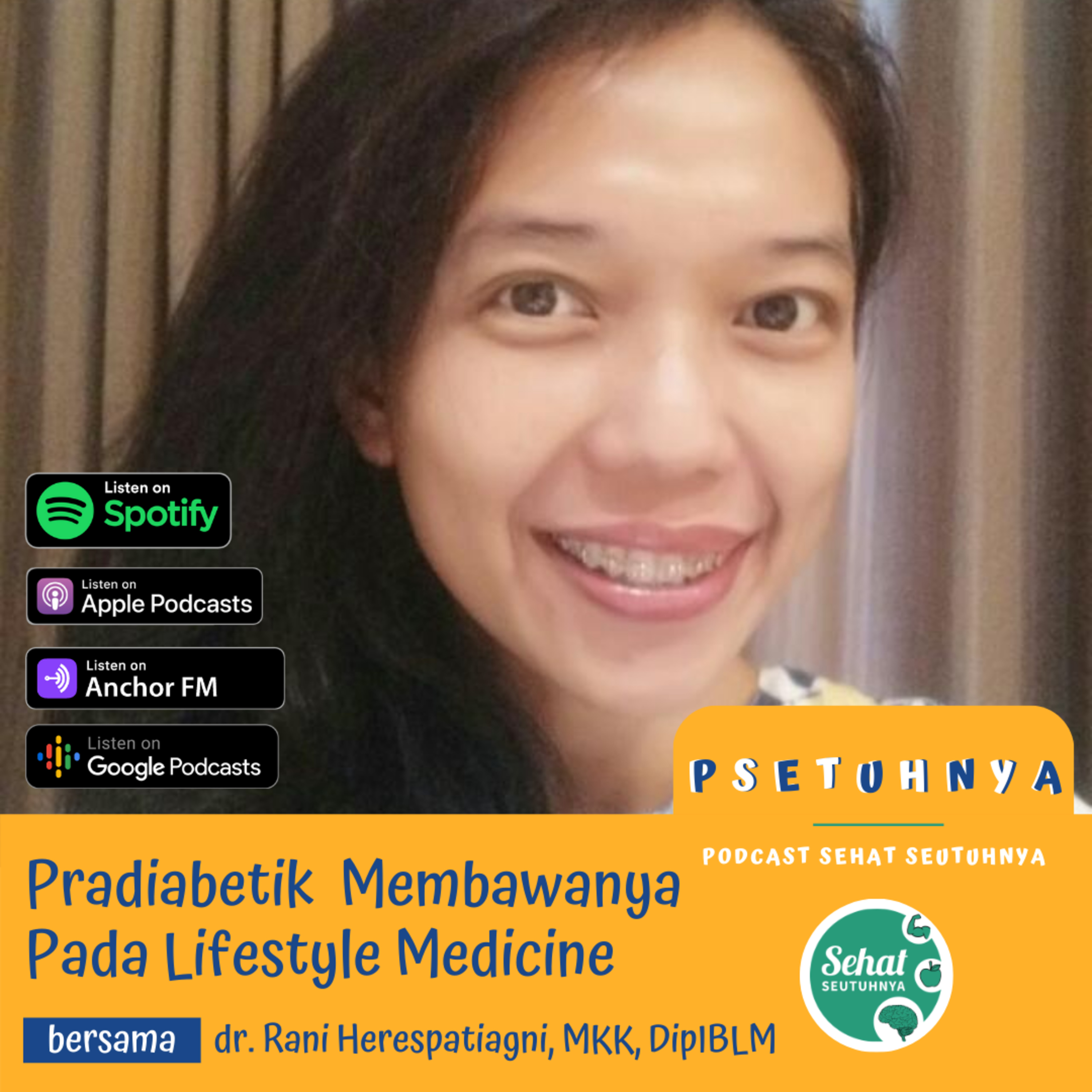 Podcast Sehat Seutuhnya (PSETUHNYA)
