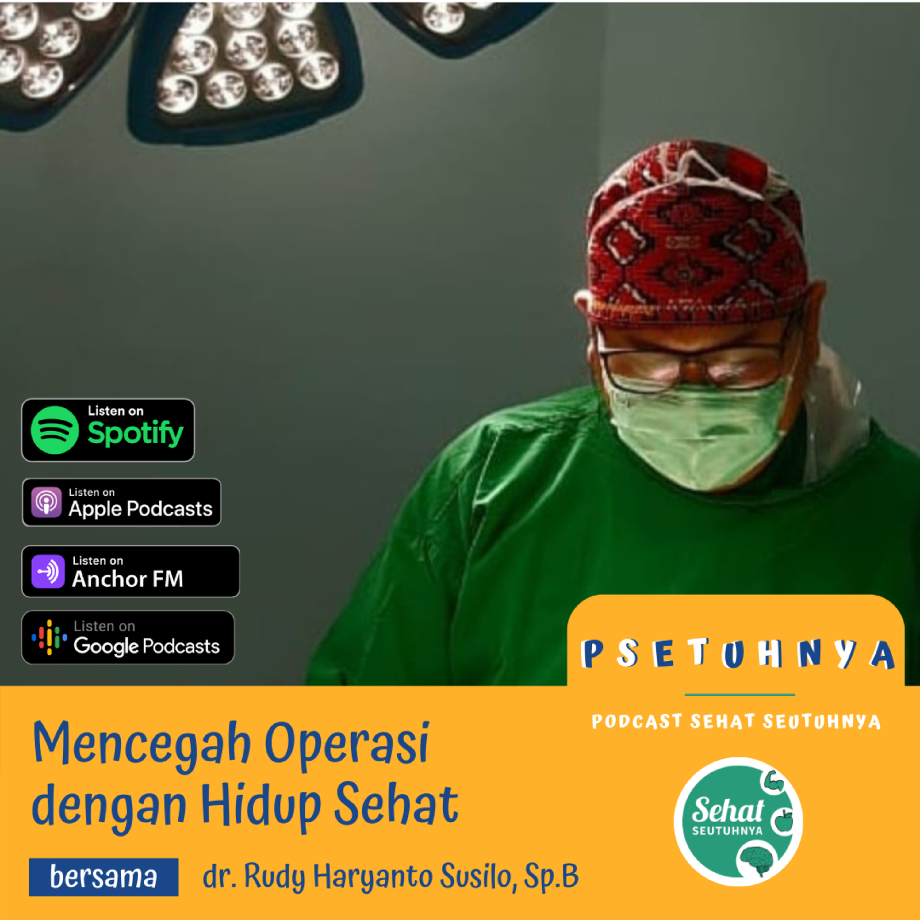 Podcast Sehat Seutuhnya (PSETUHNYA)
