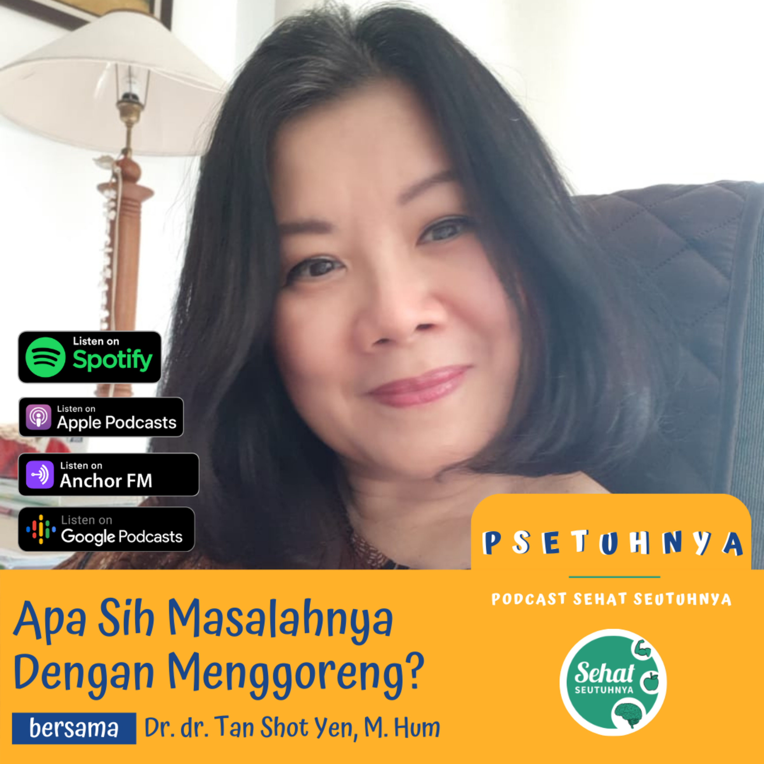 Podcast Sehat Seutuhnya (PSETUHNYA)