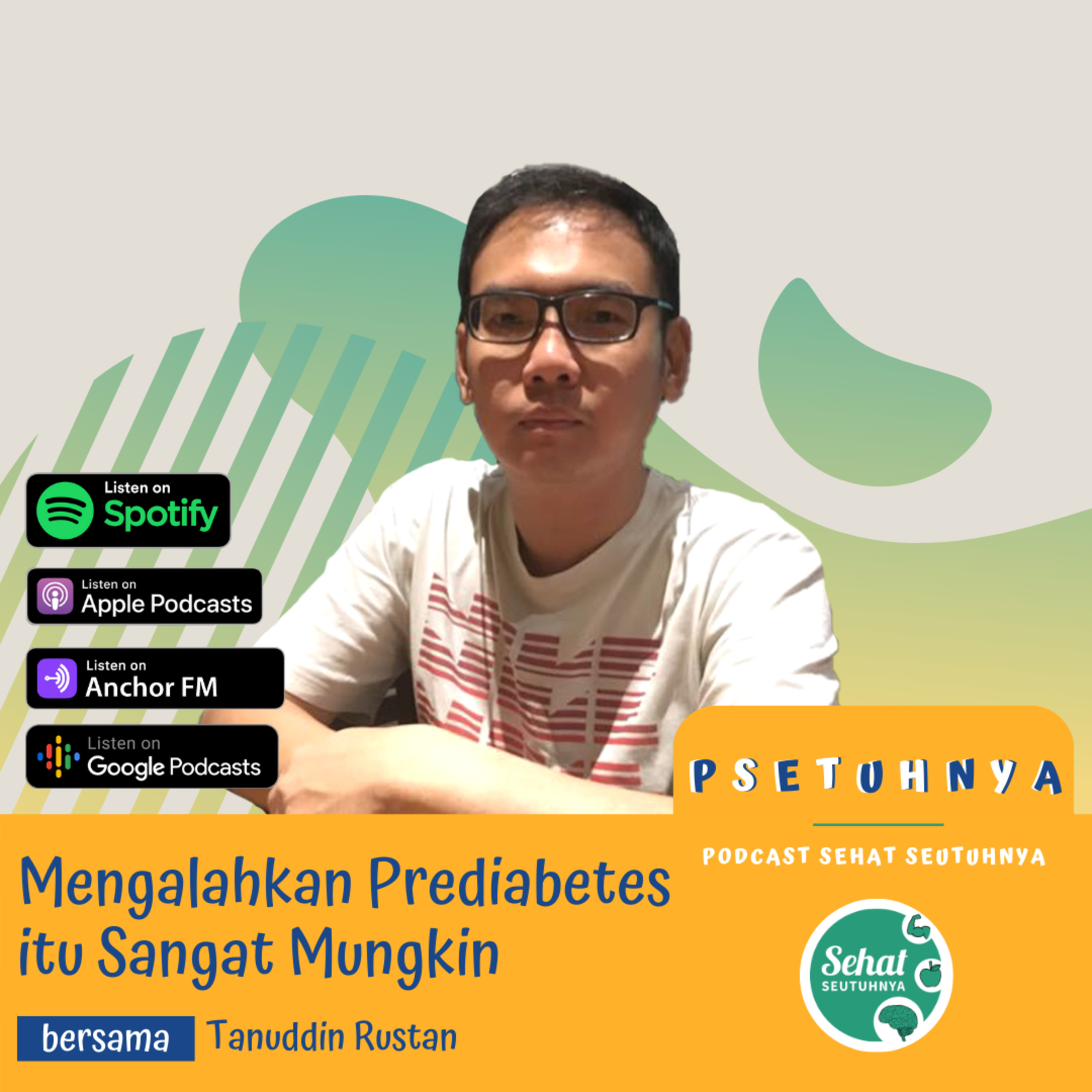 Podcast Sehat Seutuhnya (PSETUHNYA)
