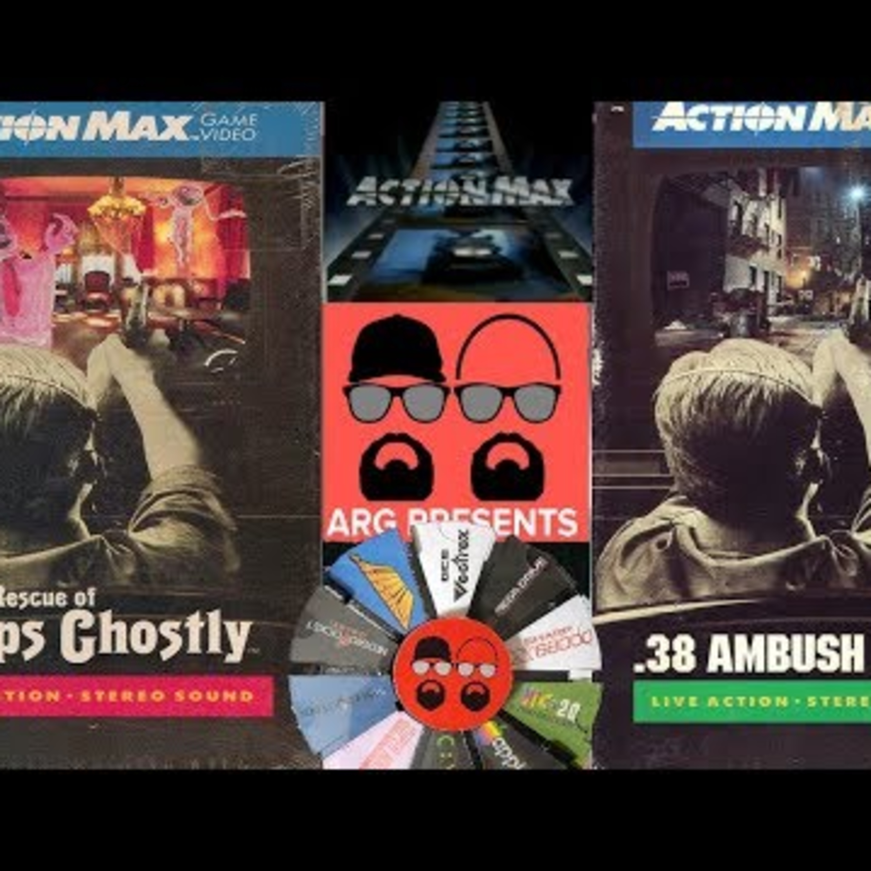 Action Max - The Rescue of Pops Ghostly and .38 Ambush Alley - ARG Presents Volume 33 episode artwork