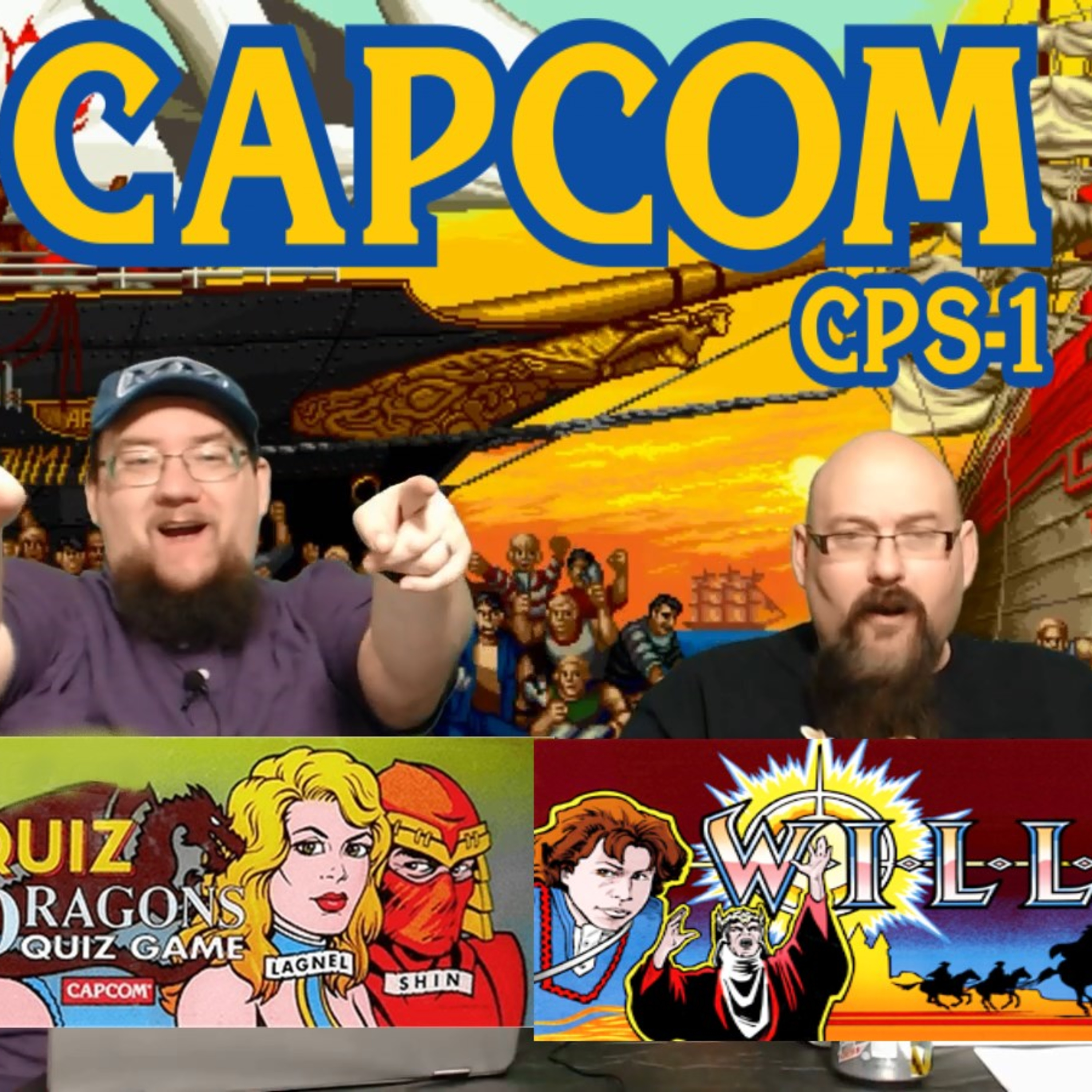 CAPCOM CPS-1 Arcade Games - Willow and Quiz And Dragons - ARG Presents 103 episode artwork