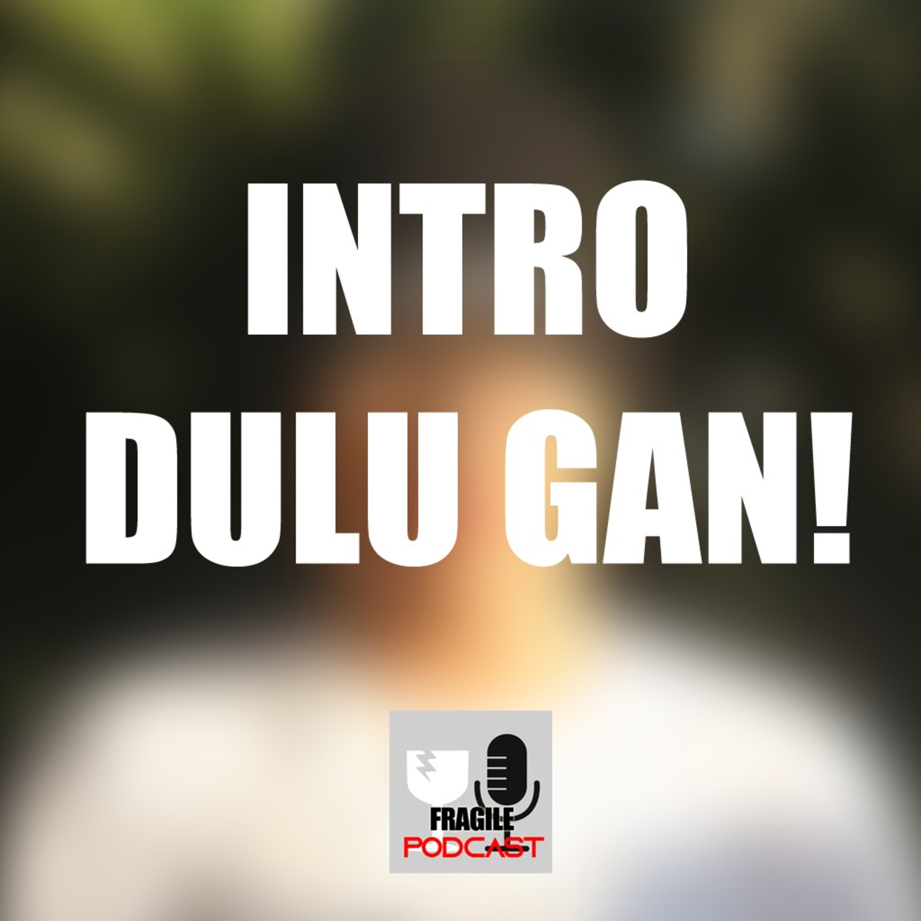 EPISODE 00 | INTRO DULU AJA LAH YA BIAR KAYA ANAK FB episode artwork