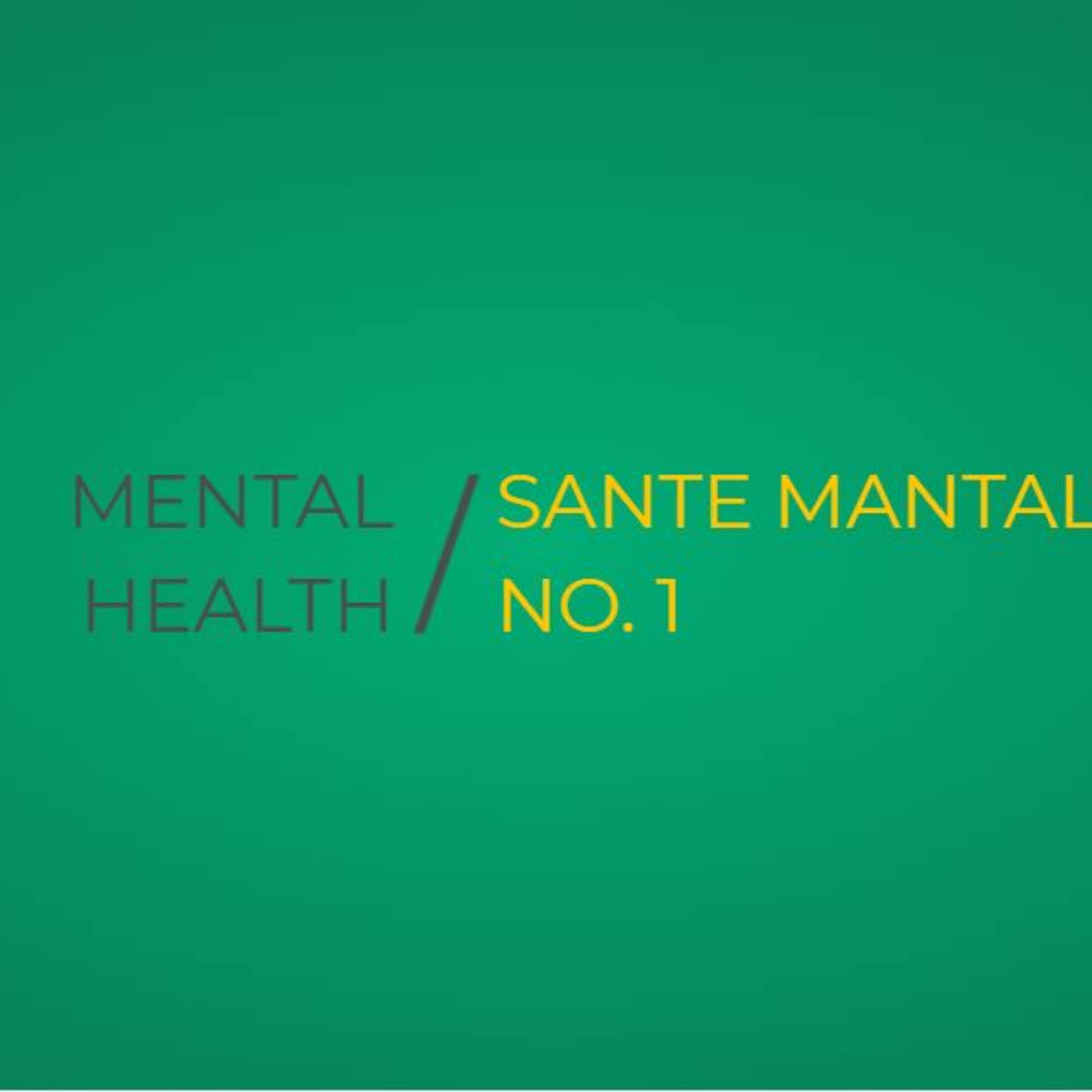 Mental Health Part 1 of 3